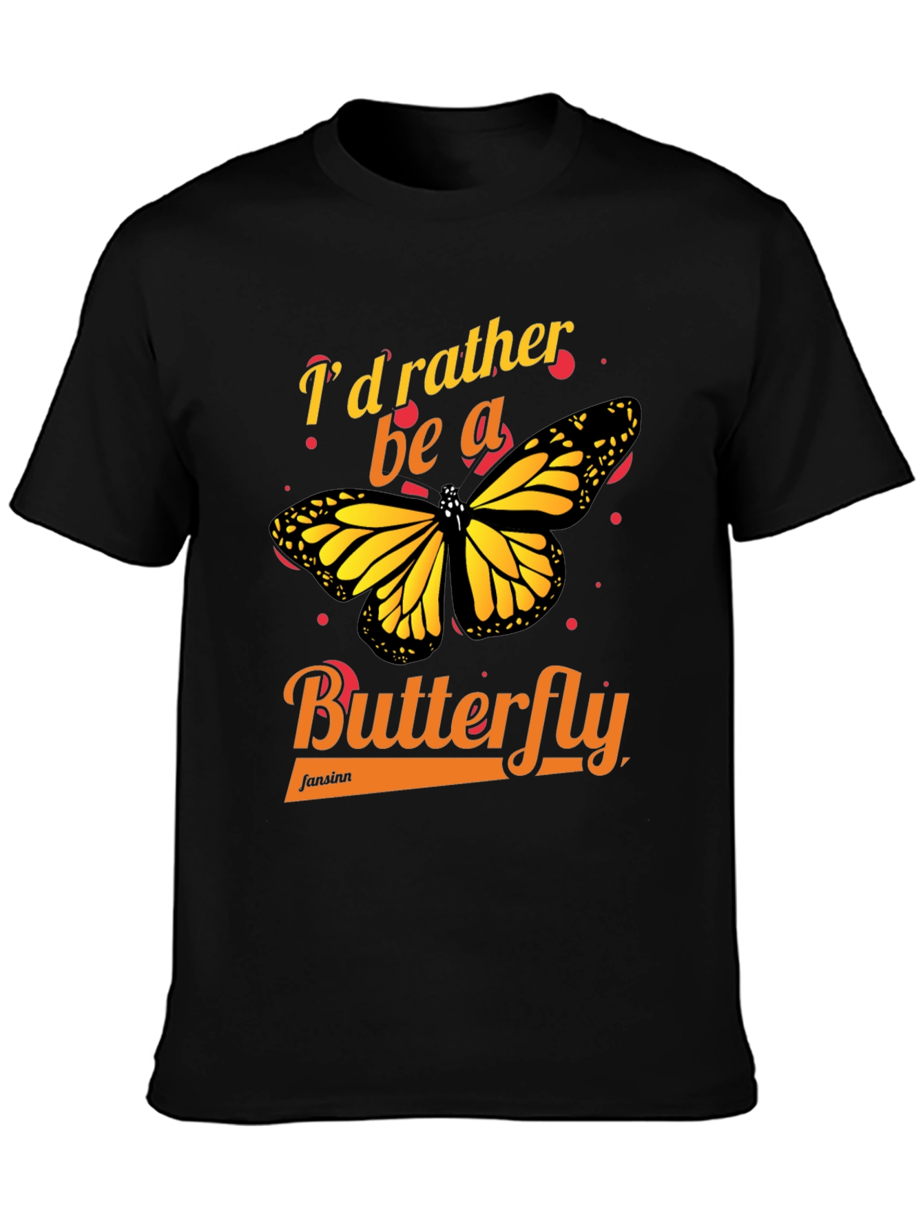 Id Rather Be A Butterfly Graphic Tee