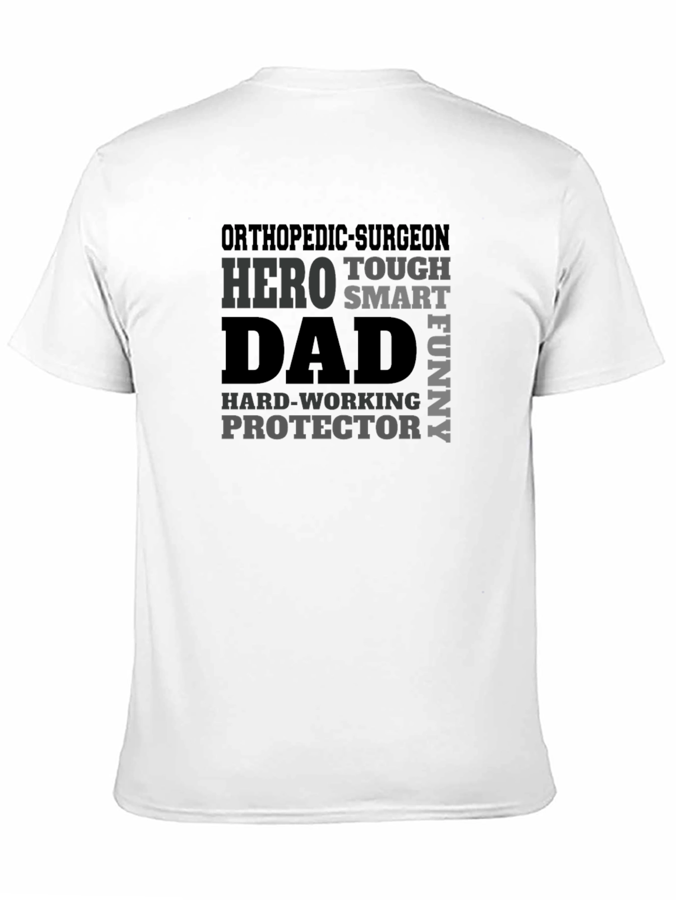 Orthopedic Surgeon Dad Hero T-Shirt