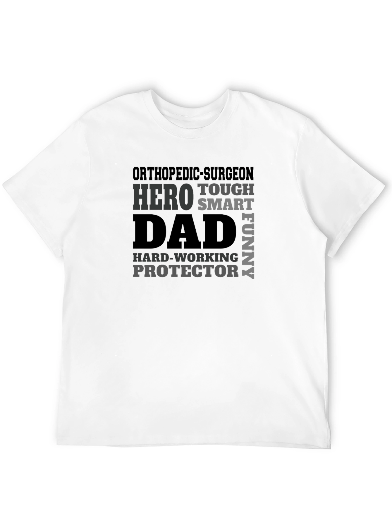 Orthopedic Surgeon Dad Hero T-Shirt