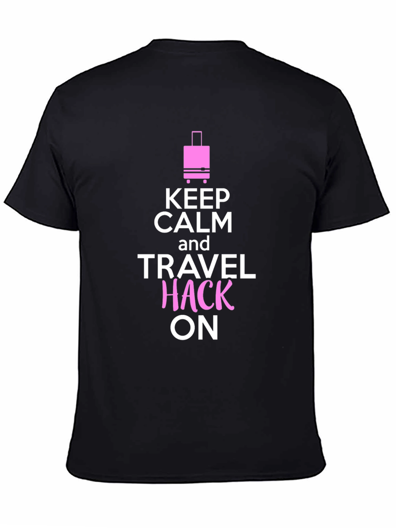 Keep Calm & Travel Hack On Black T-Shirt