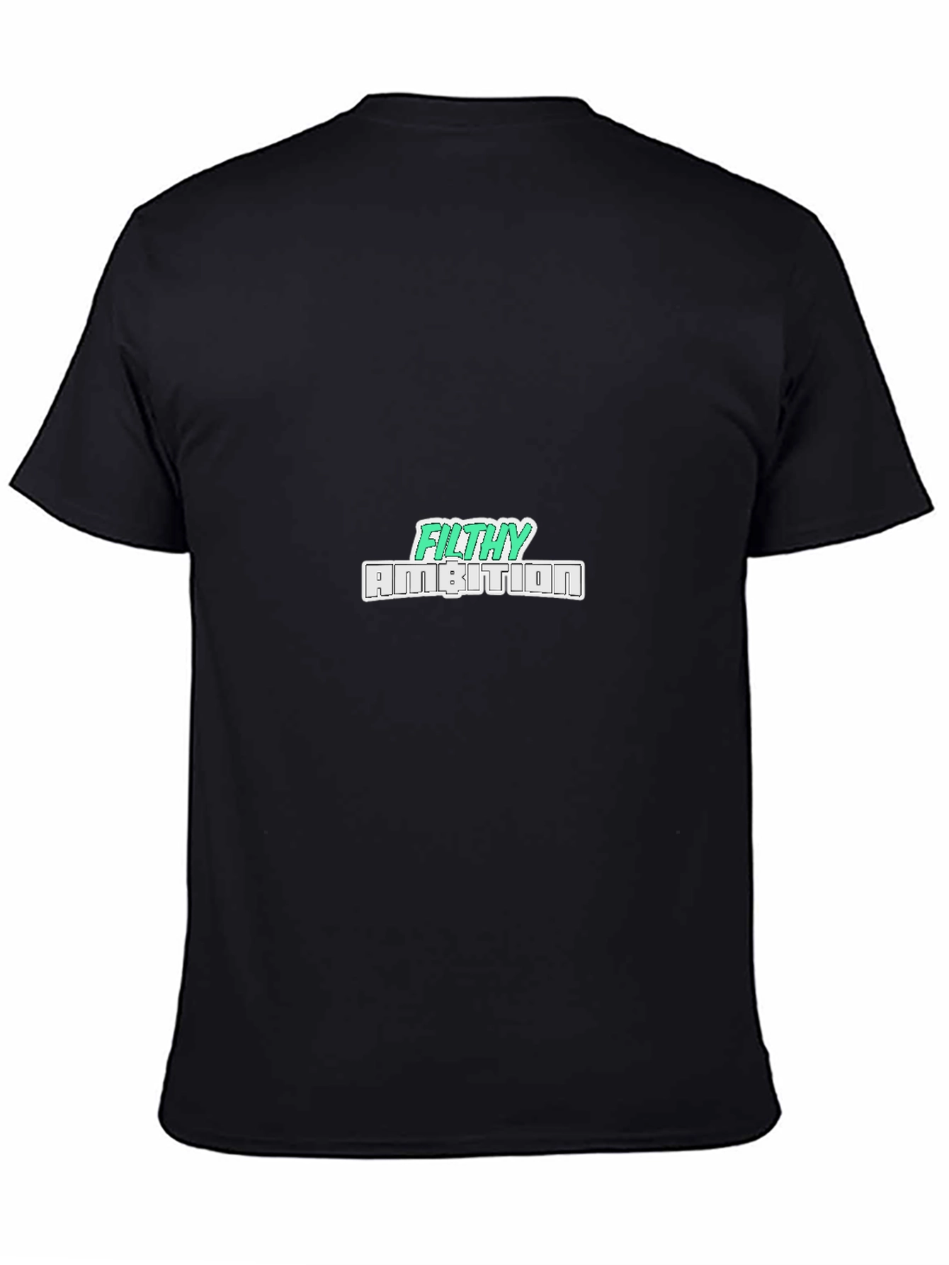 Filthy Ambition Black T-Shirt