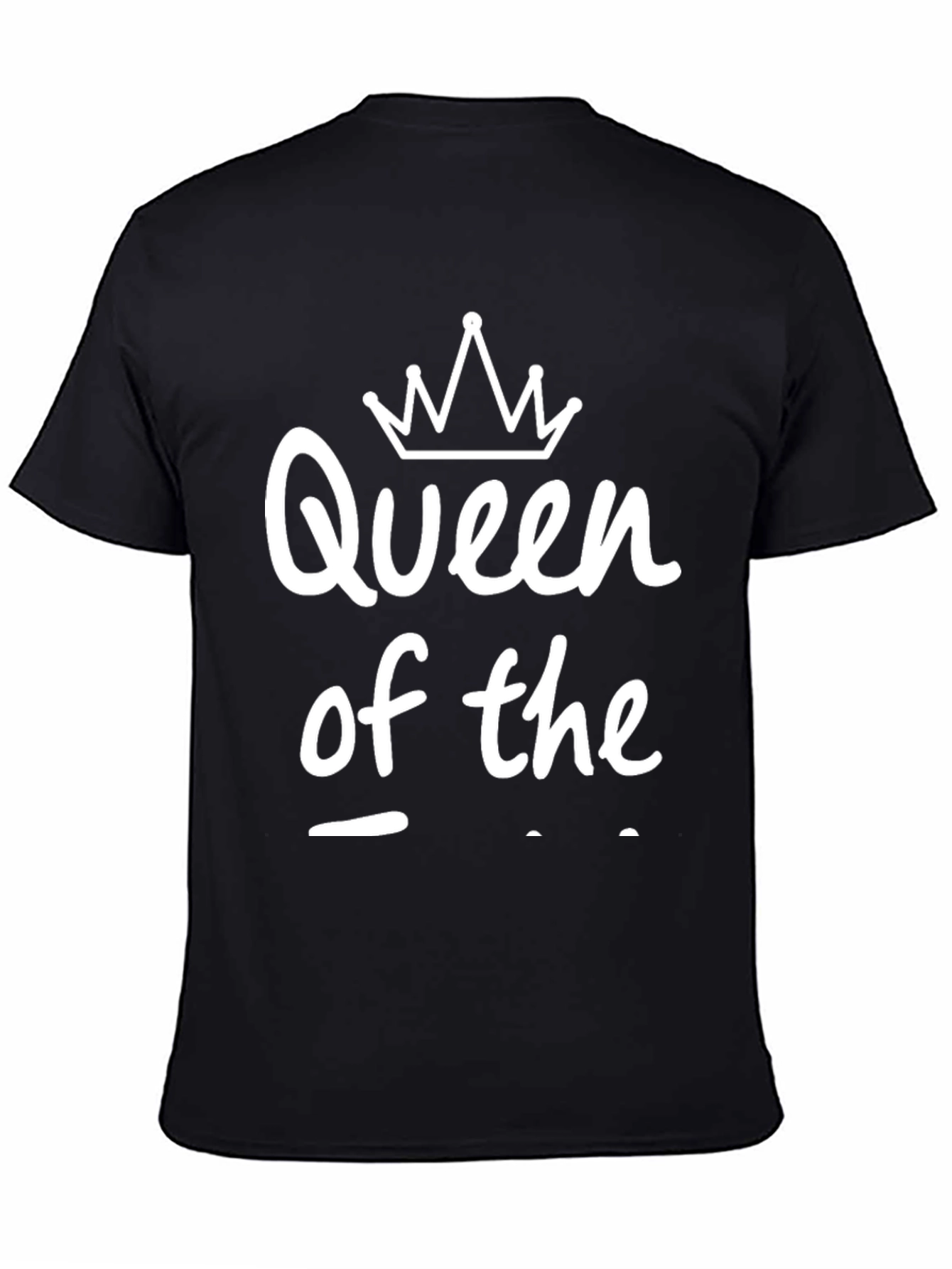Queen of the Something Black T-Shirt