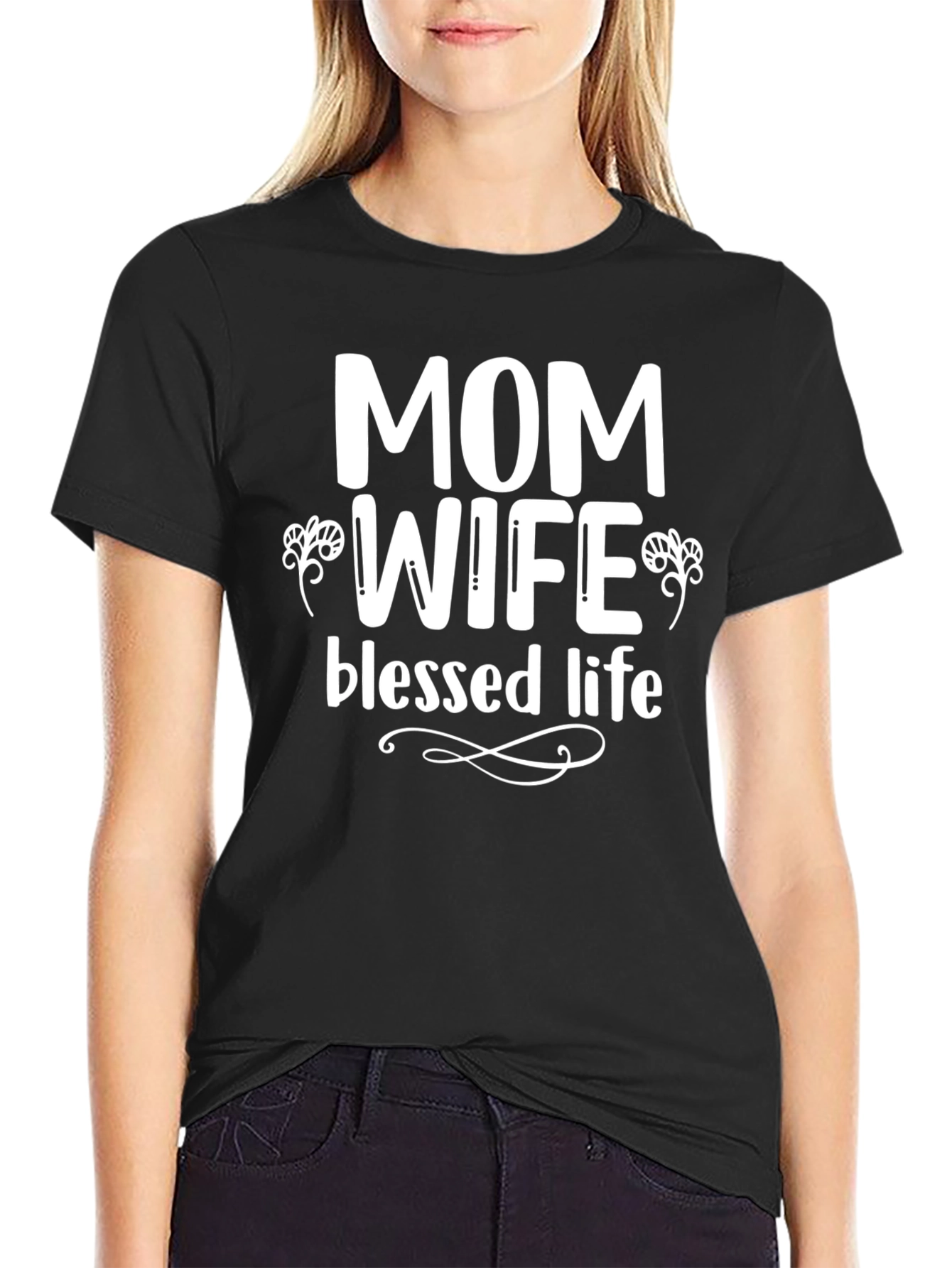 Mom Wife Blessed Life T-Shirt