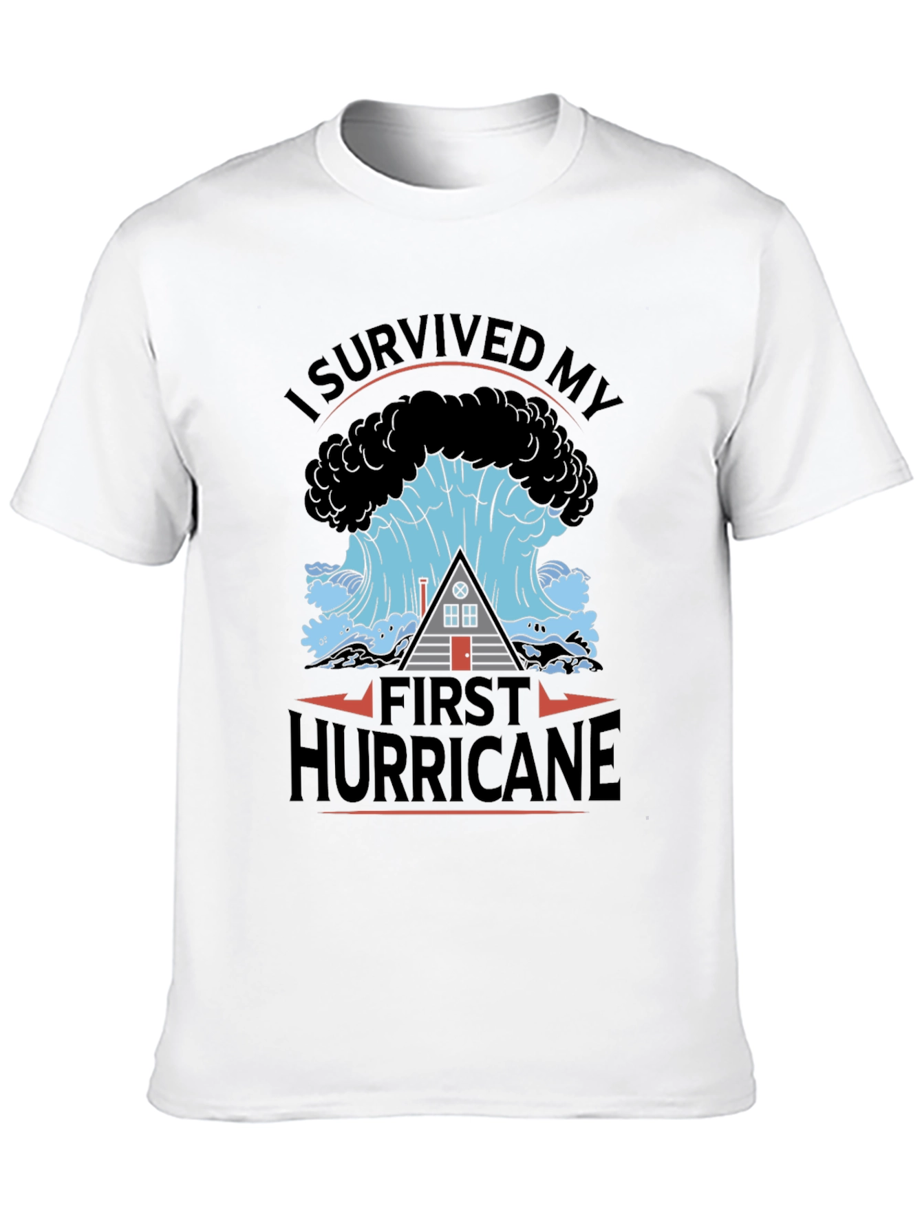 I Survived My First Hurricane Black T-Shirt