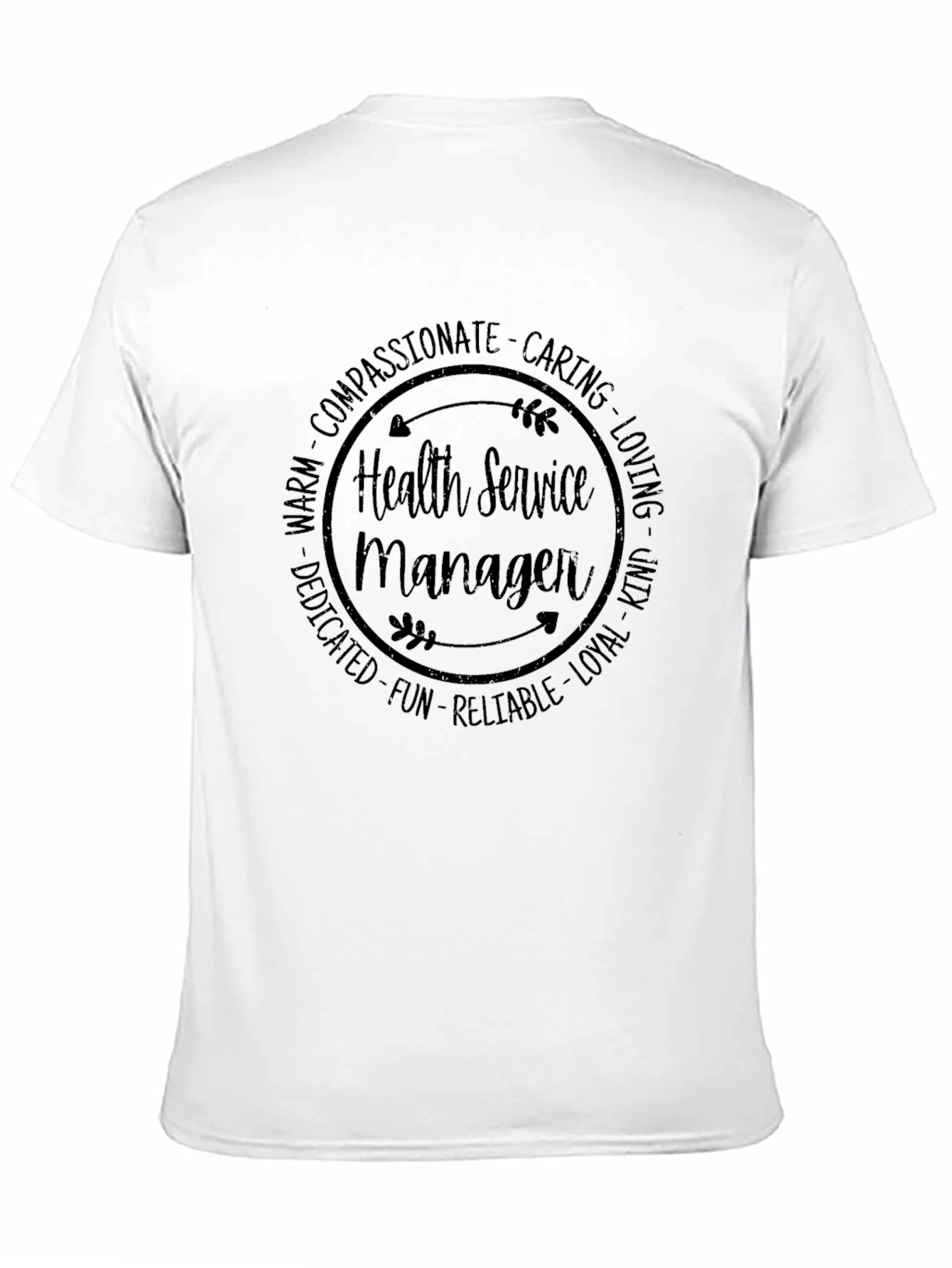 Health Service Manager Compassion Graphic Tee