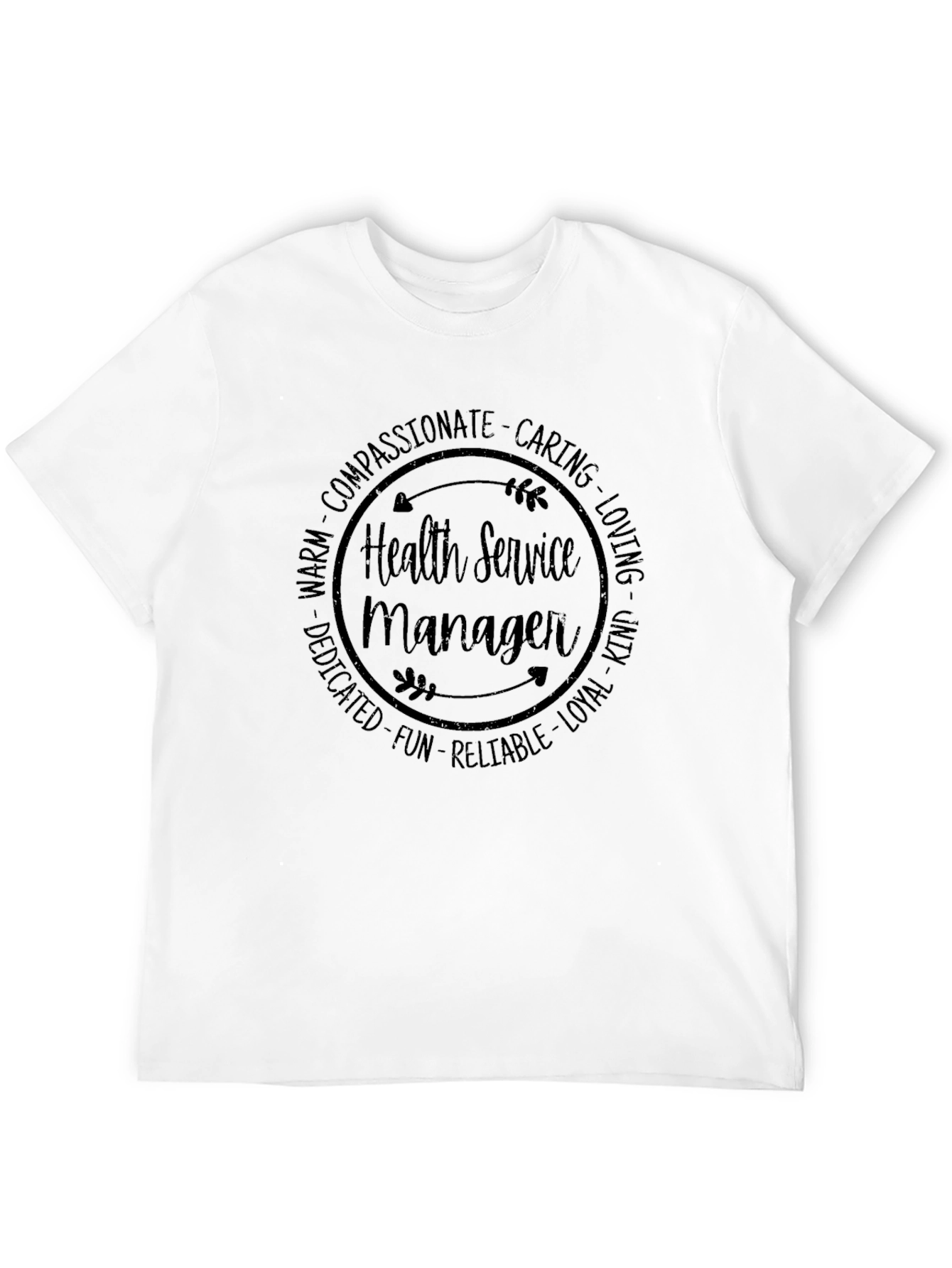 Health Service Manager Compassion Graphic Tee