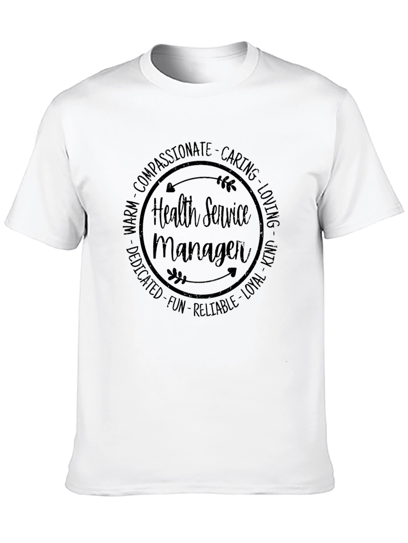 Health Service Manager Compassion Graphic Tee