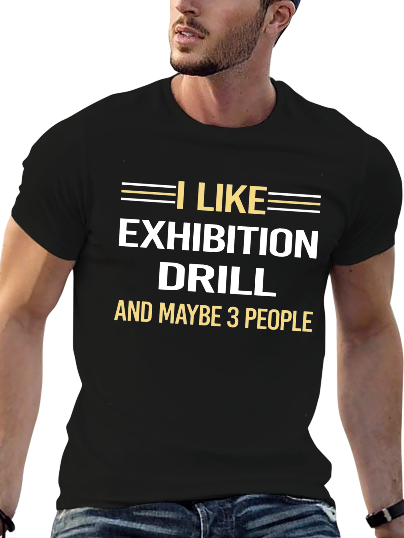 I Like Exhibition Drill T-Shirt