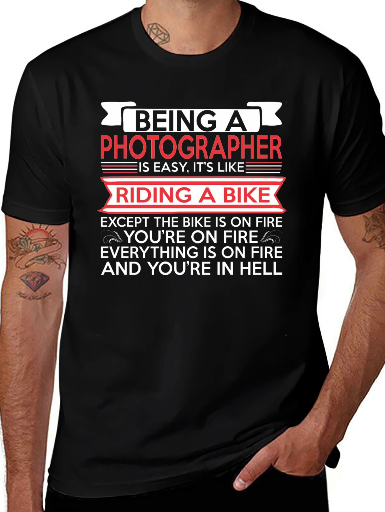 Photographer T-Shirt: Riding a Bike in Hell Tee