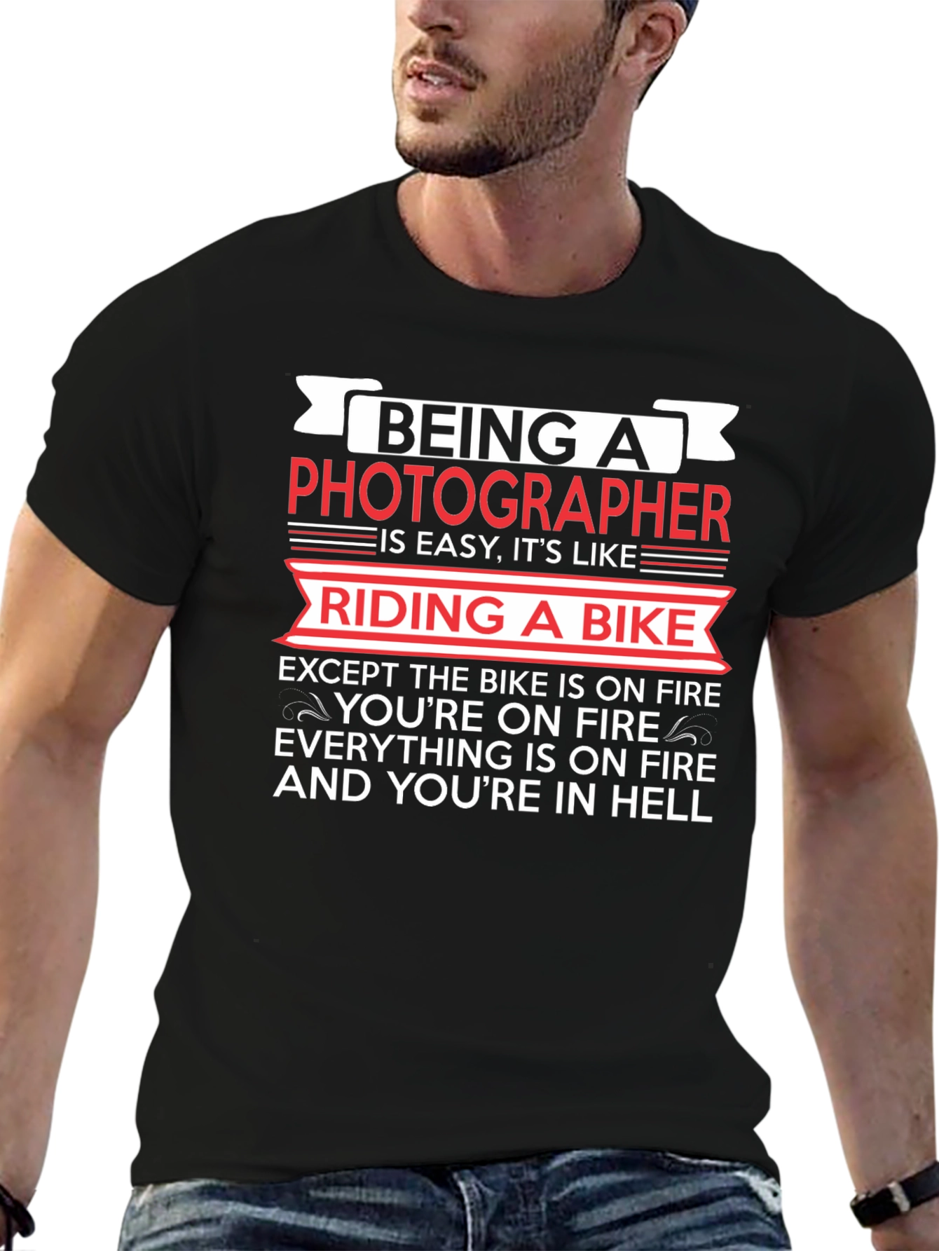 Photographer T-Shirt: Riding a Bike in Hell Tee