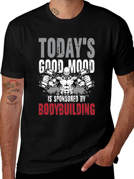 Bodybuilding T-Shirt - Todays Good Mood