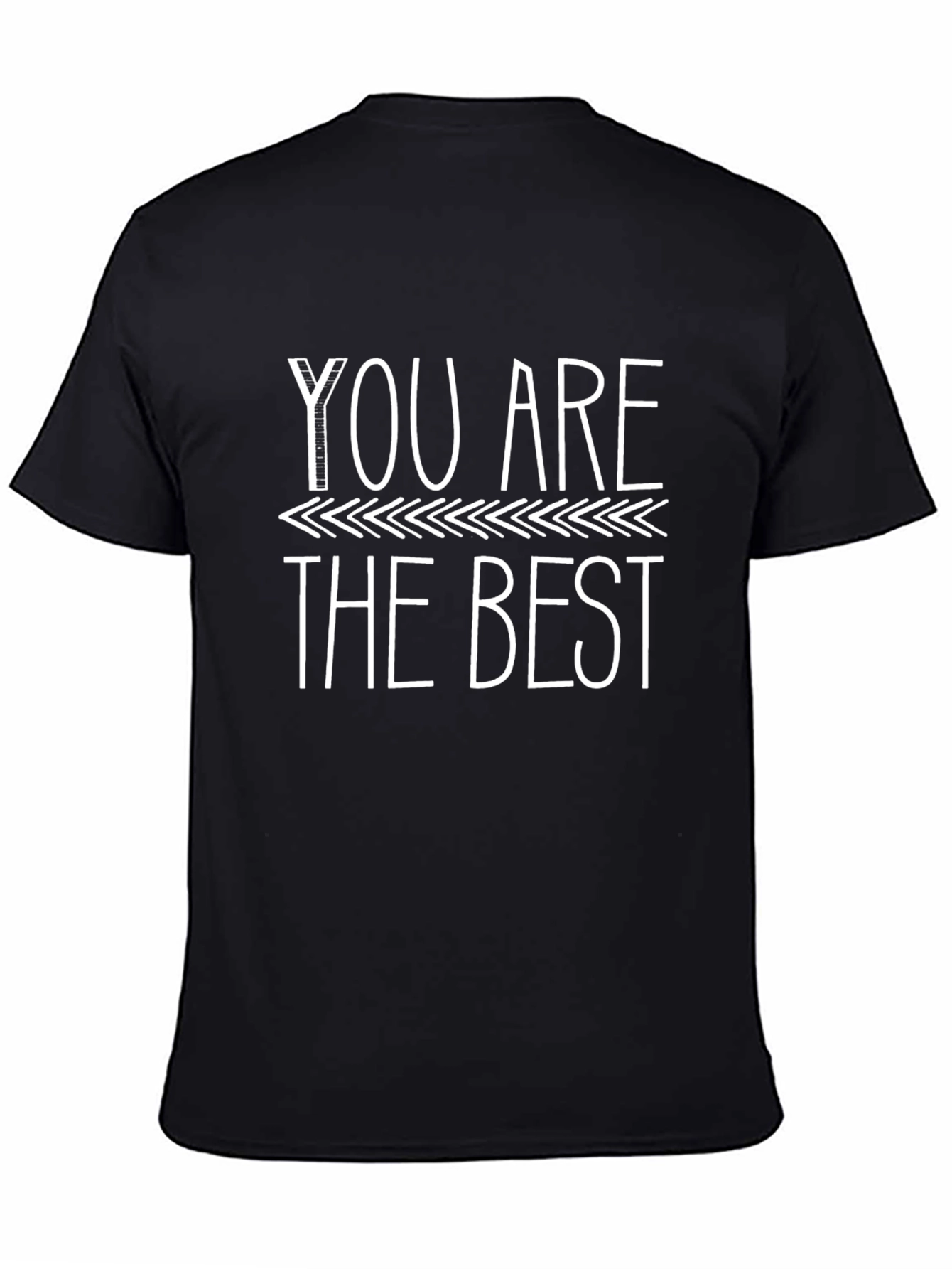 You Are The Best Graphic T-Shirt - Black
