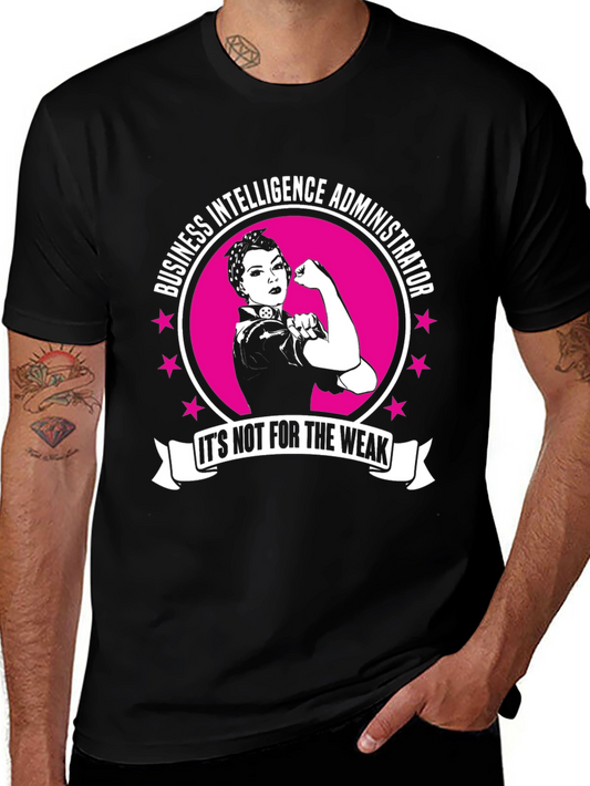 Business Intelligence Administrator T-Shirt