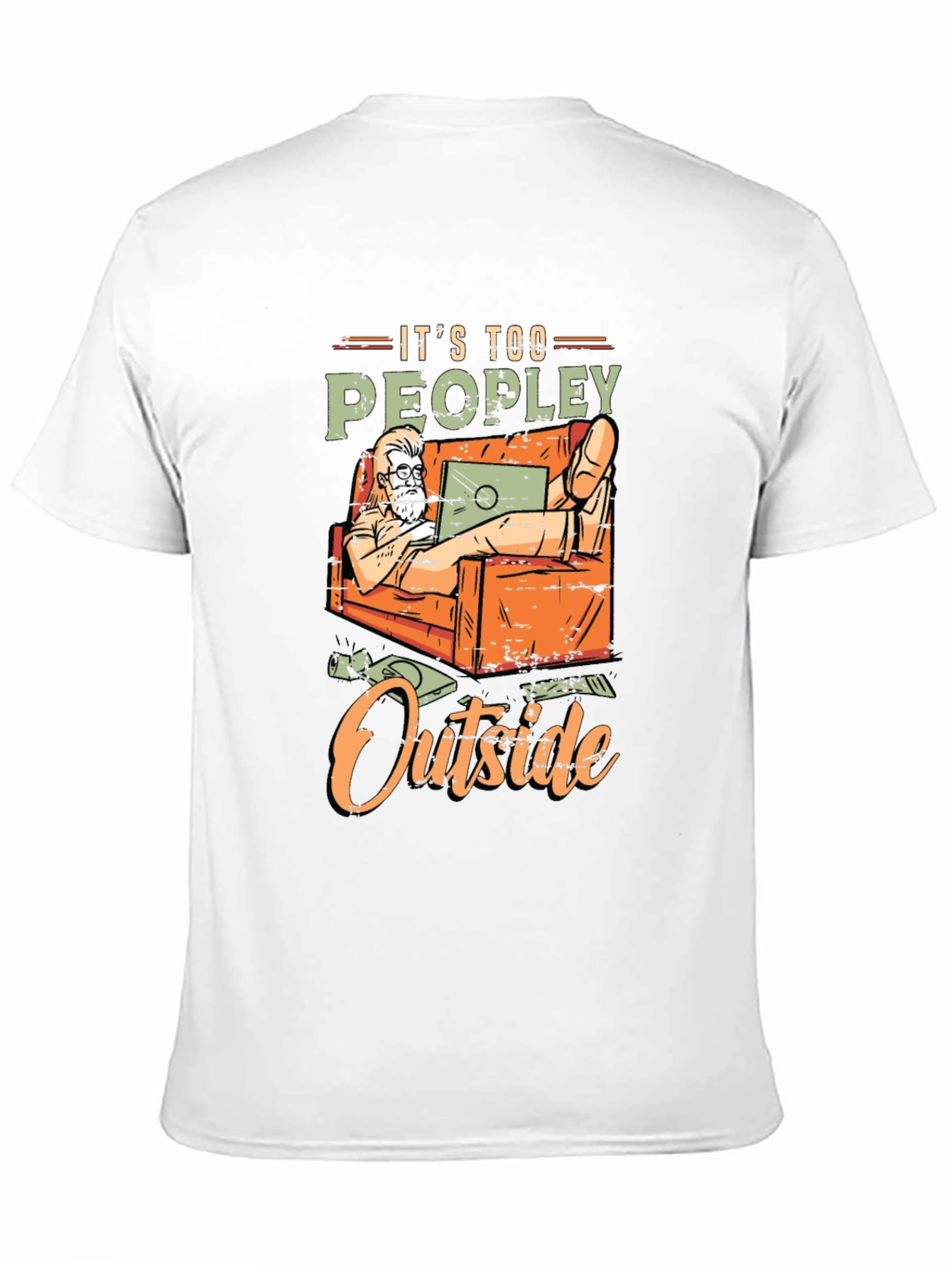 Its Too Peopley Outside Graphic T-Shirt