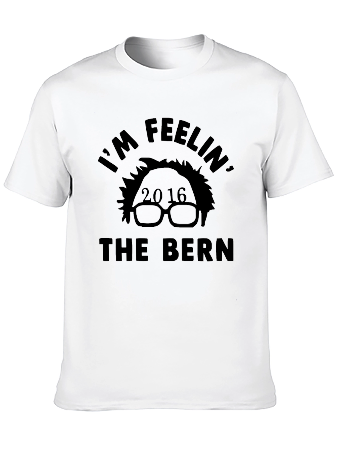 Im Feelin the Bern T-Shirt