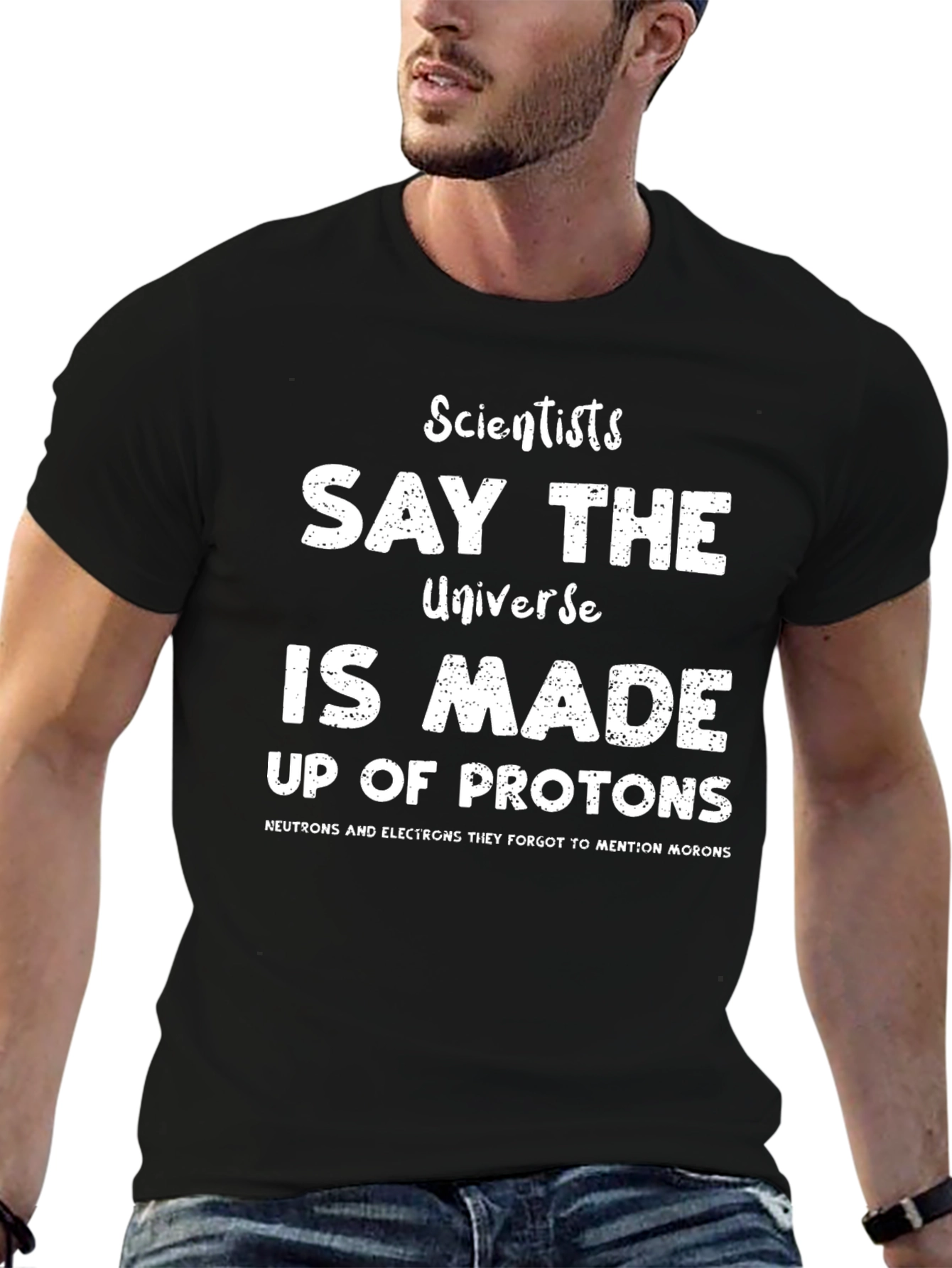 Funny Science T-Shirt - Universe Made of Protons