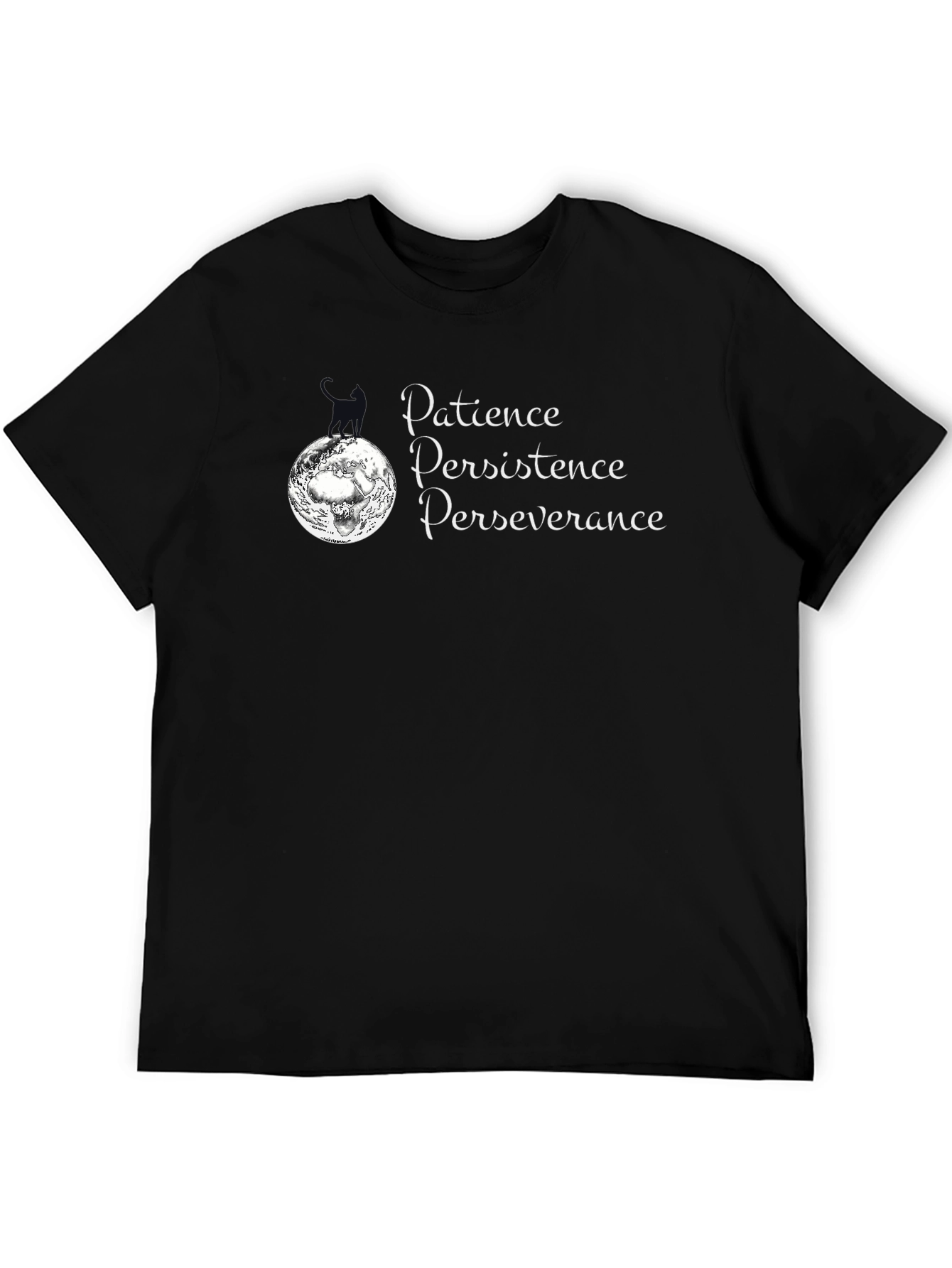 Patience Perseverance Persistence Black T-Shirt