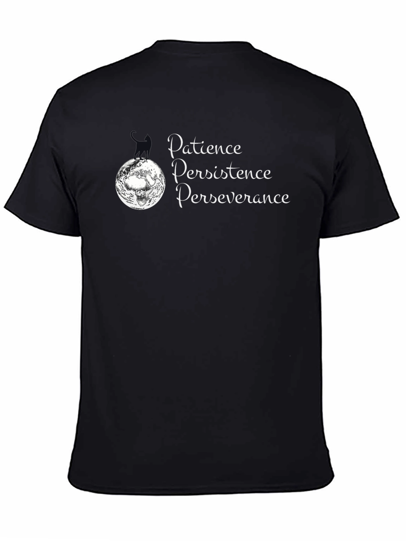 Patience Perseverance Persistence Black T-Shirt