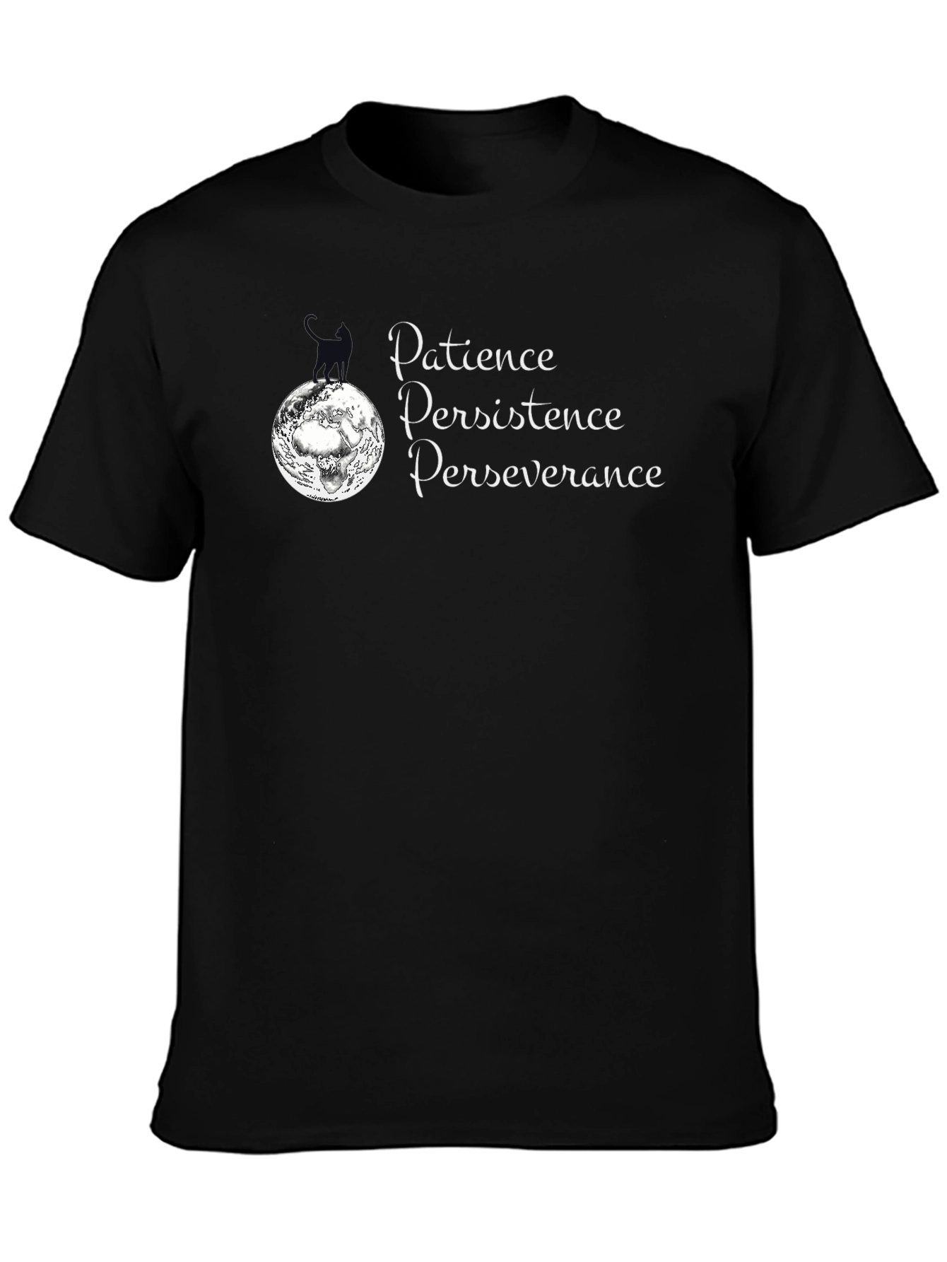 Patience Perseverance Persistence Black T-Shirt
