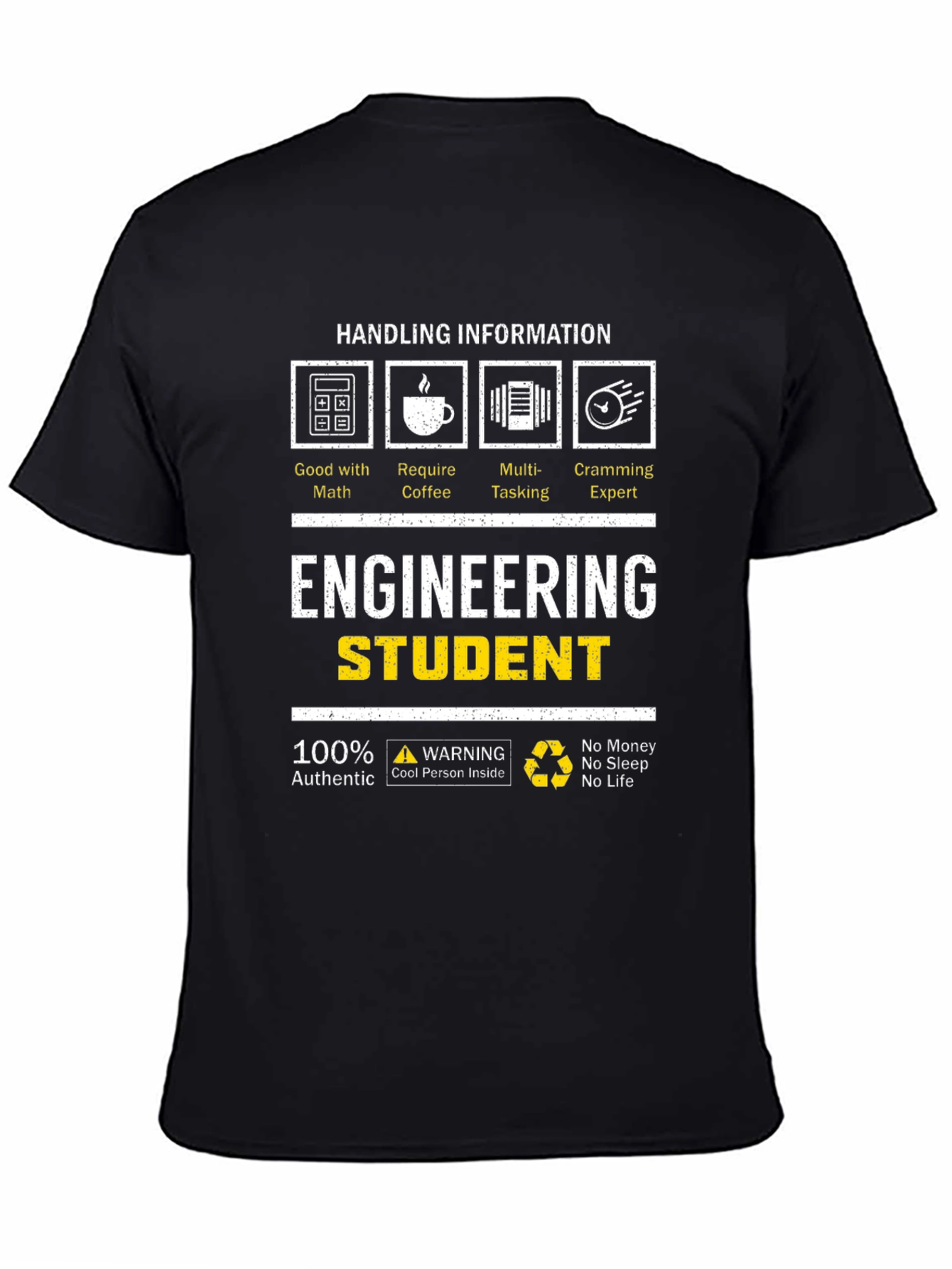 Engineering Student Funny Black T-Shirt
