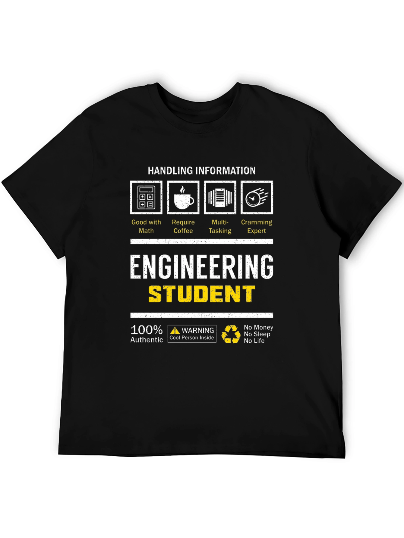 Engineering Student Funny Black T-Shirt