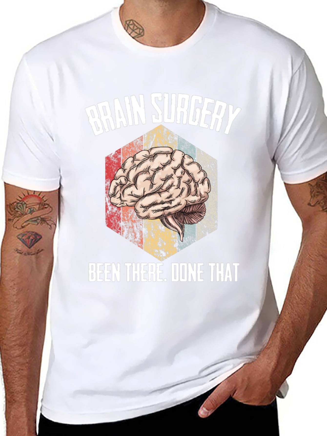 Brain Surgery Been There Done That Tee