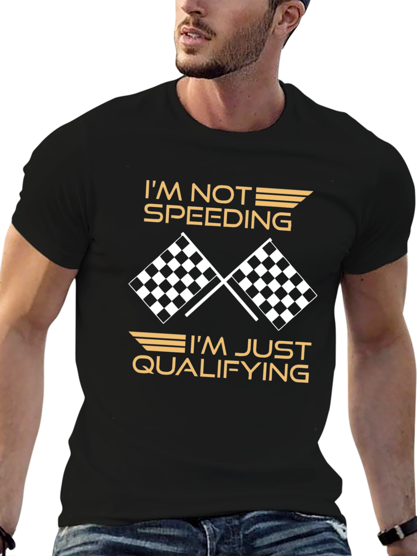 Im Not Speeding Im Qualifying T-Shirt