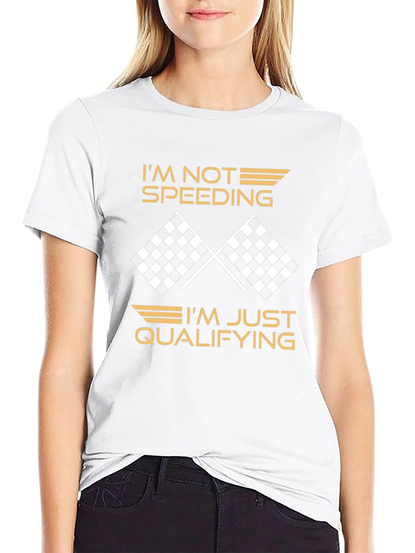 Im Not Speeding Im Qualifying T-Shirt