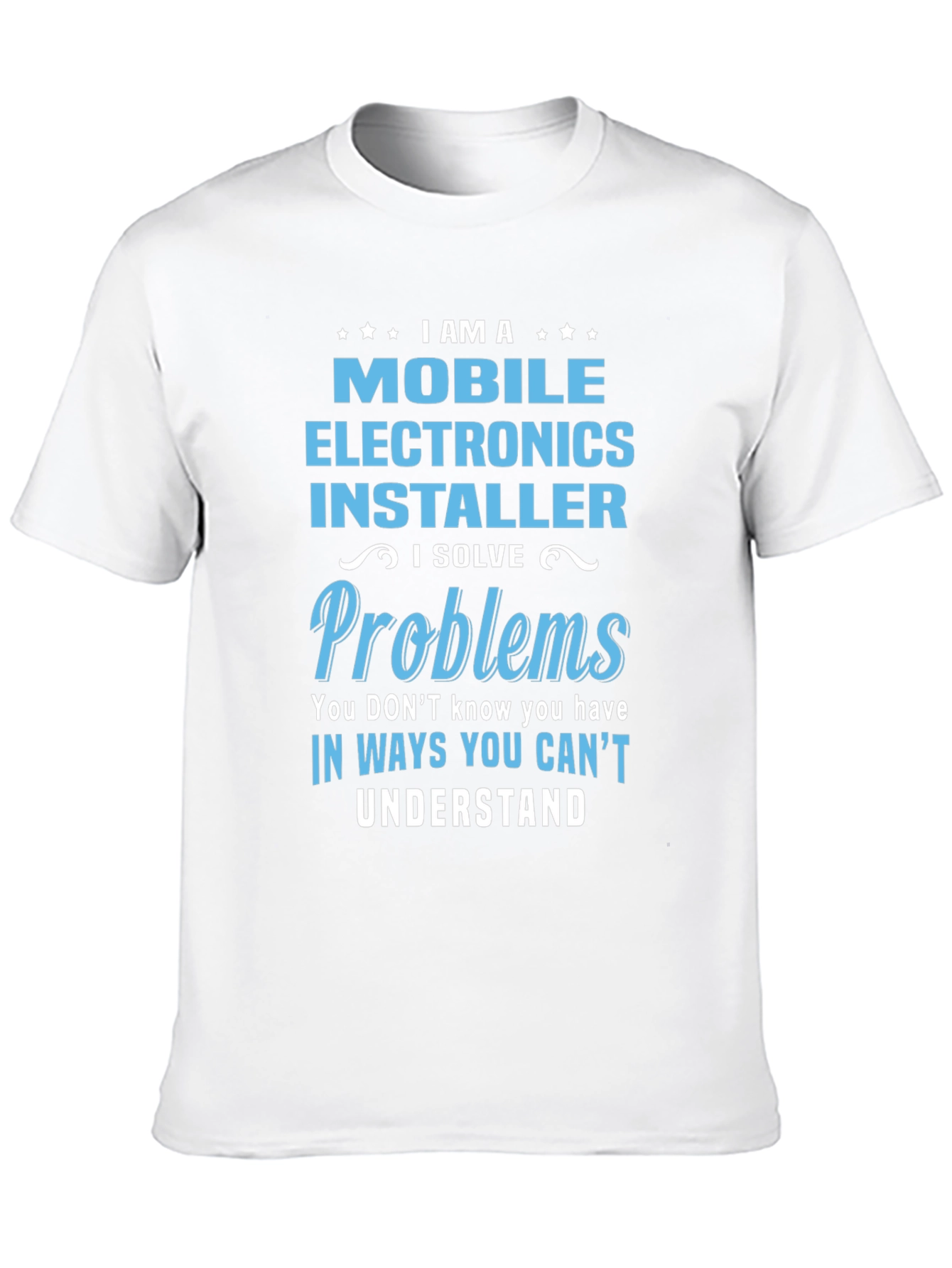 Mobile Electronics Installer T-Shirt: Problem Solver Tee
