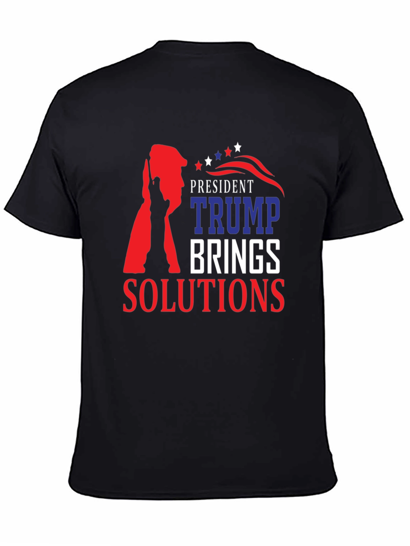 President Trump Brings Solutions T-Shirt