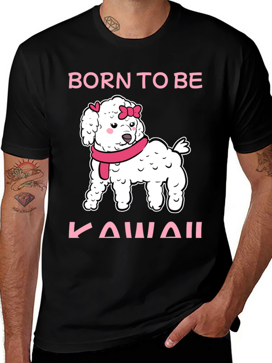 Born to Be Kawaii Dog T-Shirt