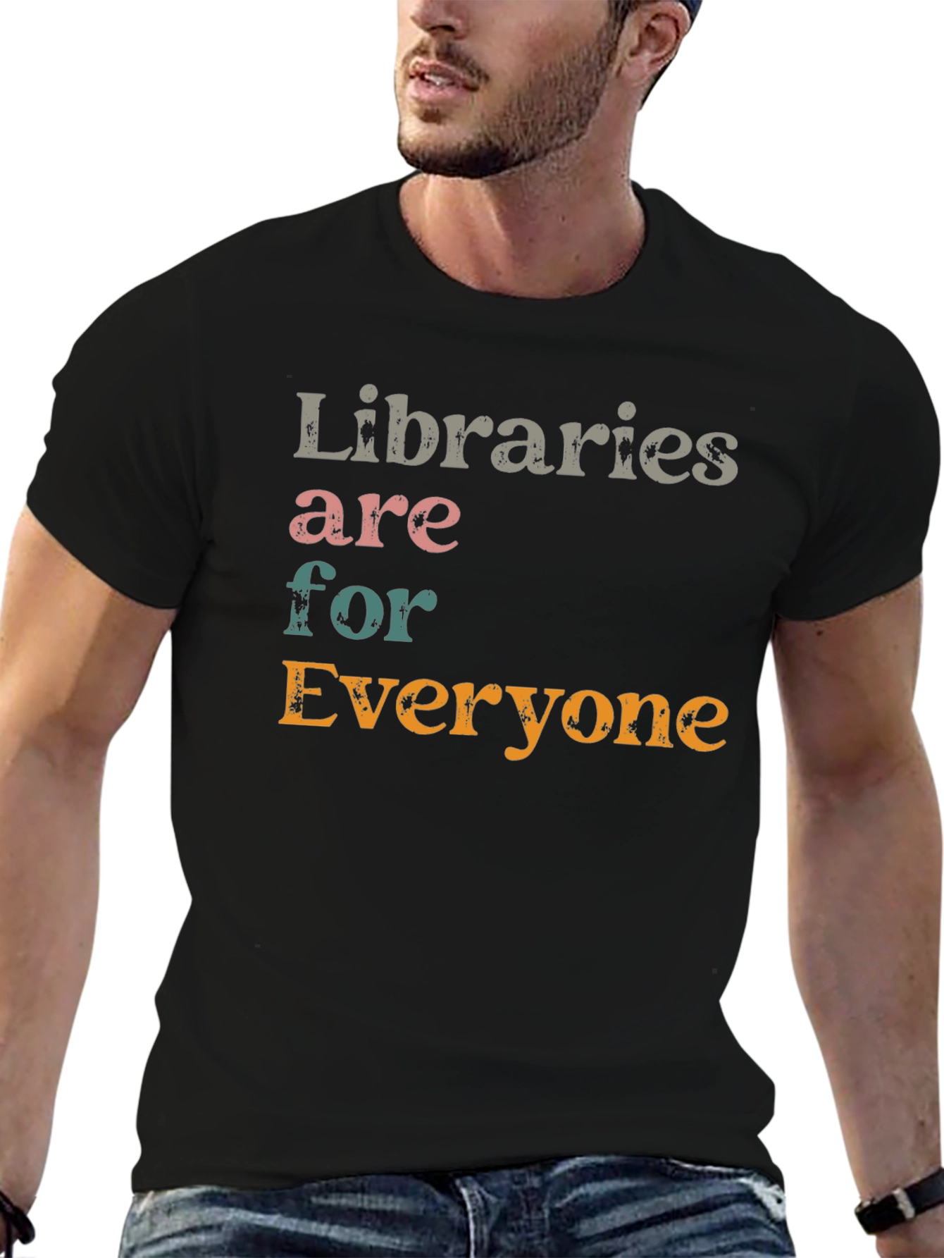 Libraries Are For Everyone T-Shirt