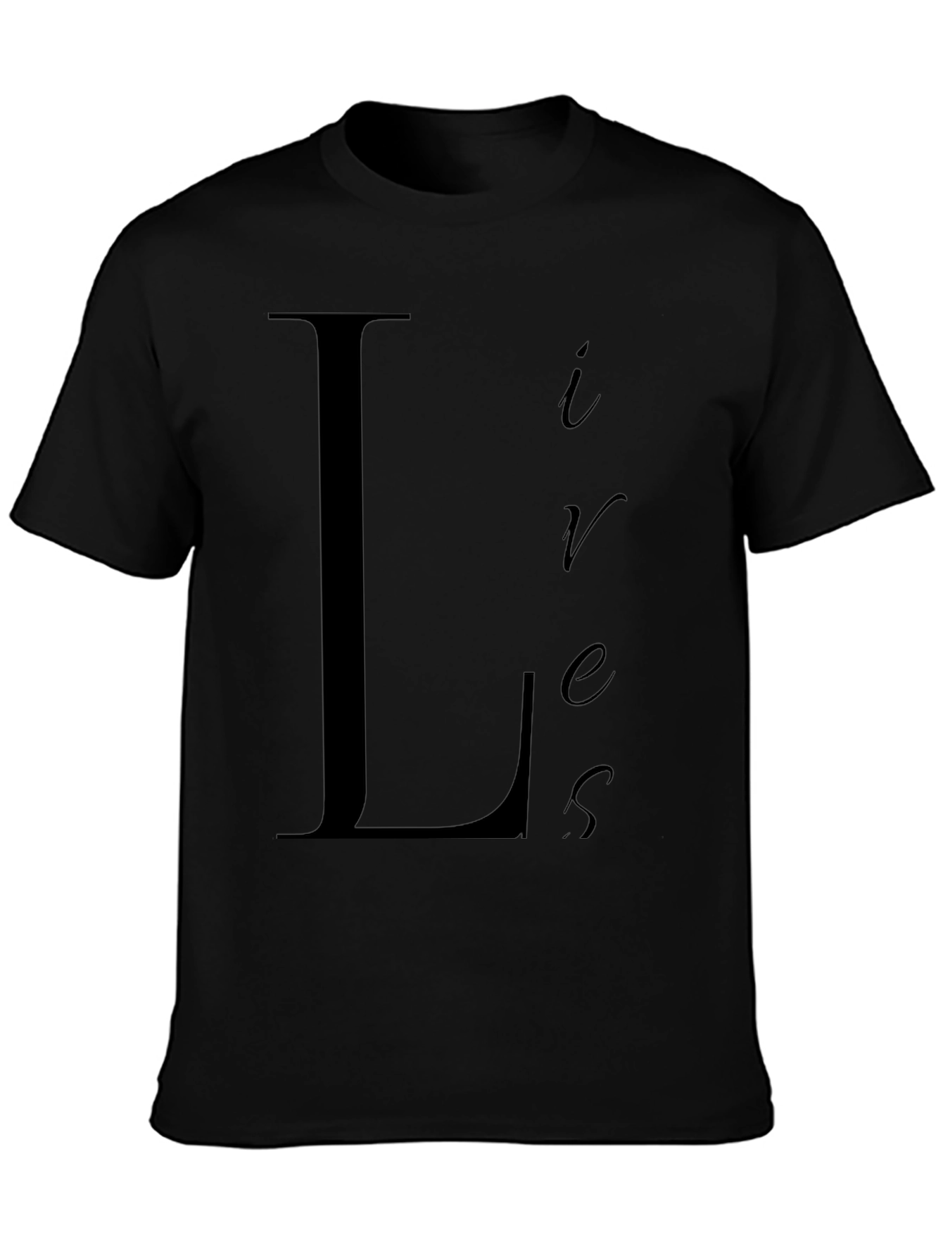 Lives Matter T-Shirt Black Crew Neck Cotton Tee