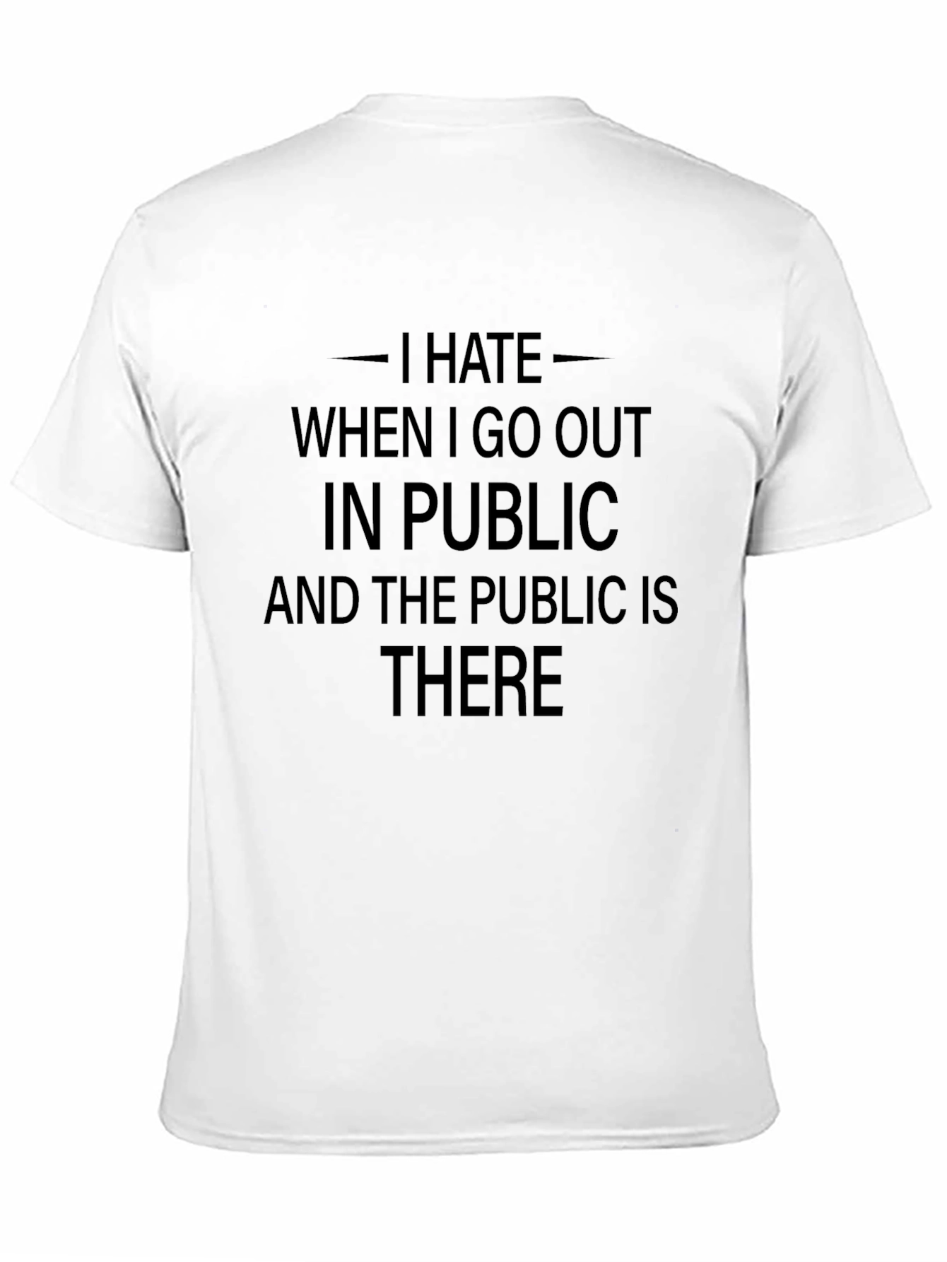 I Hate Public T-Shirt: Introvert Humor Tee