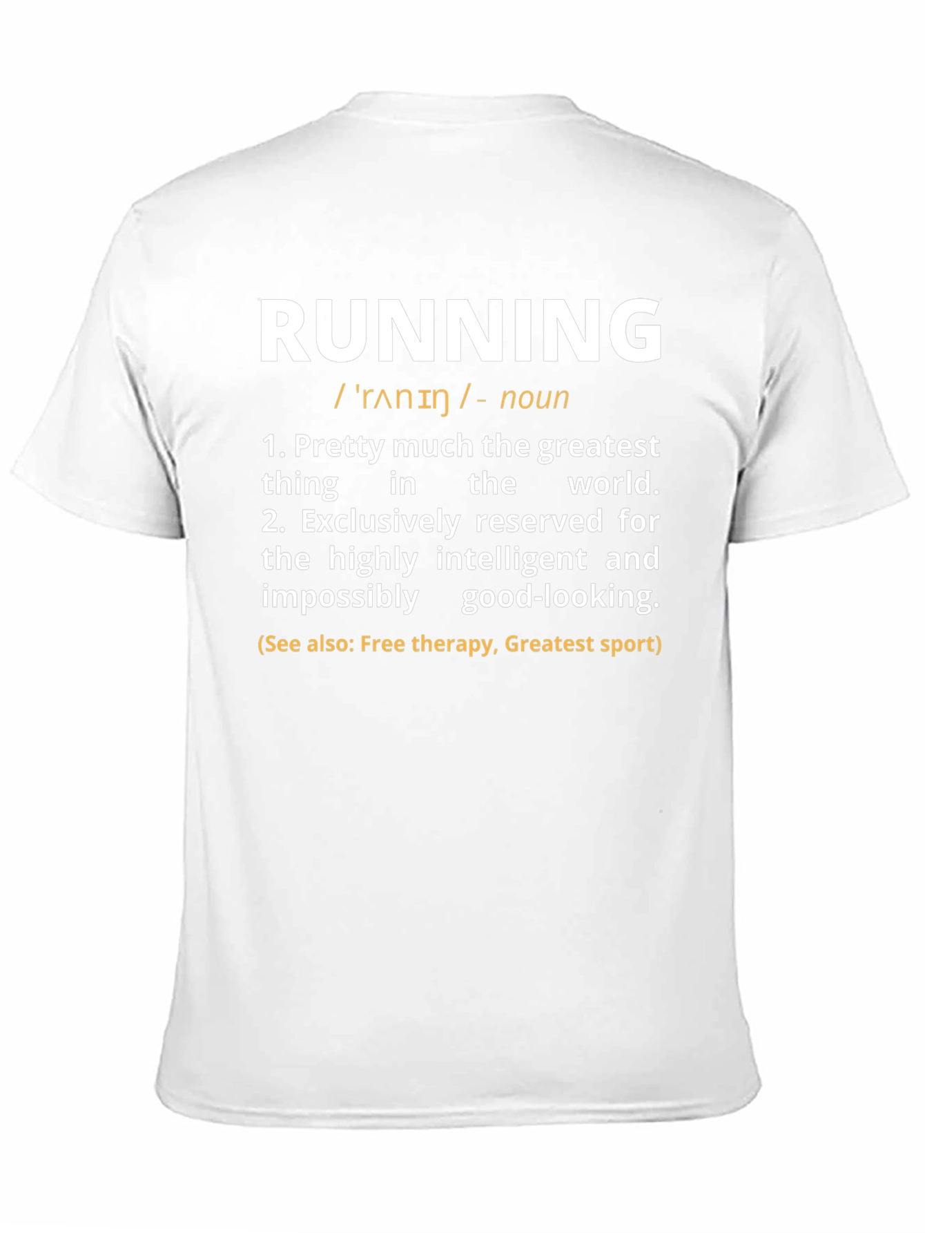 Running Definition T-Shirt - Funny Workout Tee