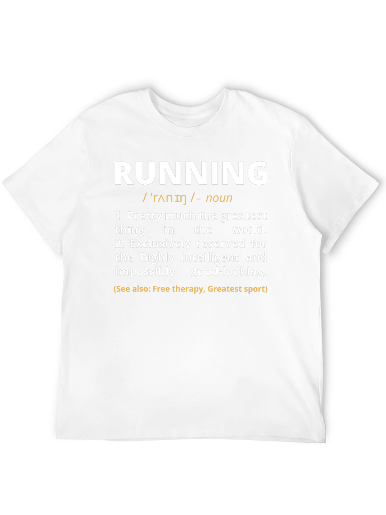 Running Definition T-Shirt - Funny Workout Tee