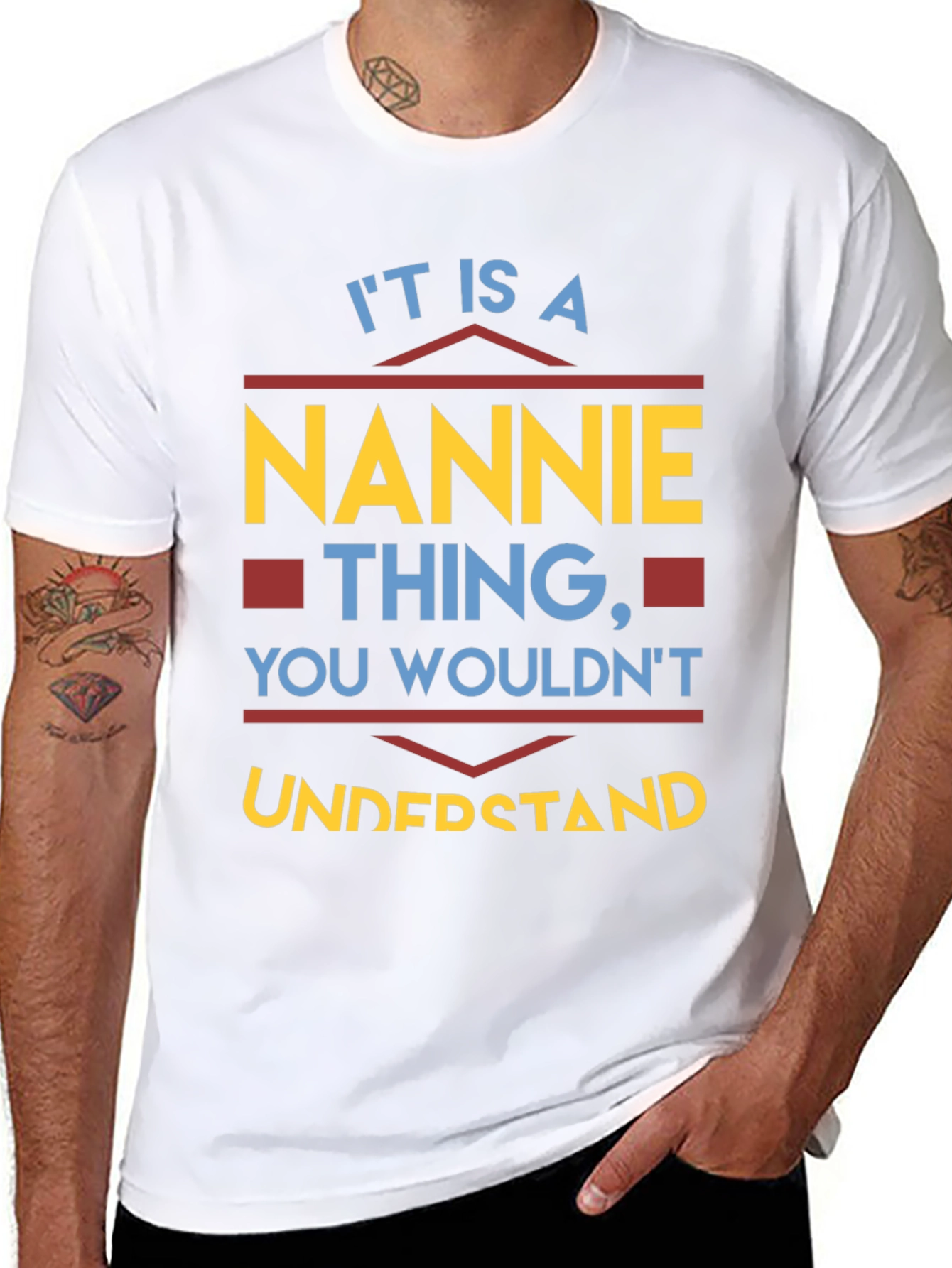 Nannie Thing T-Shirt - You Wouldnt Understand!