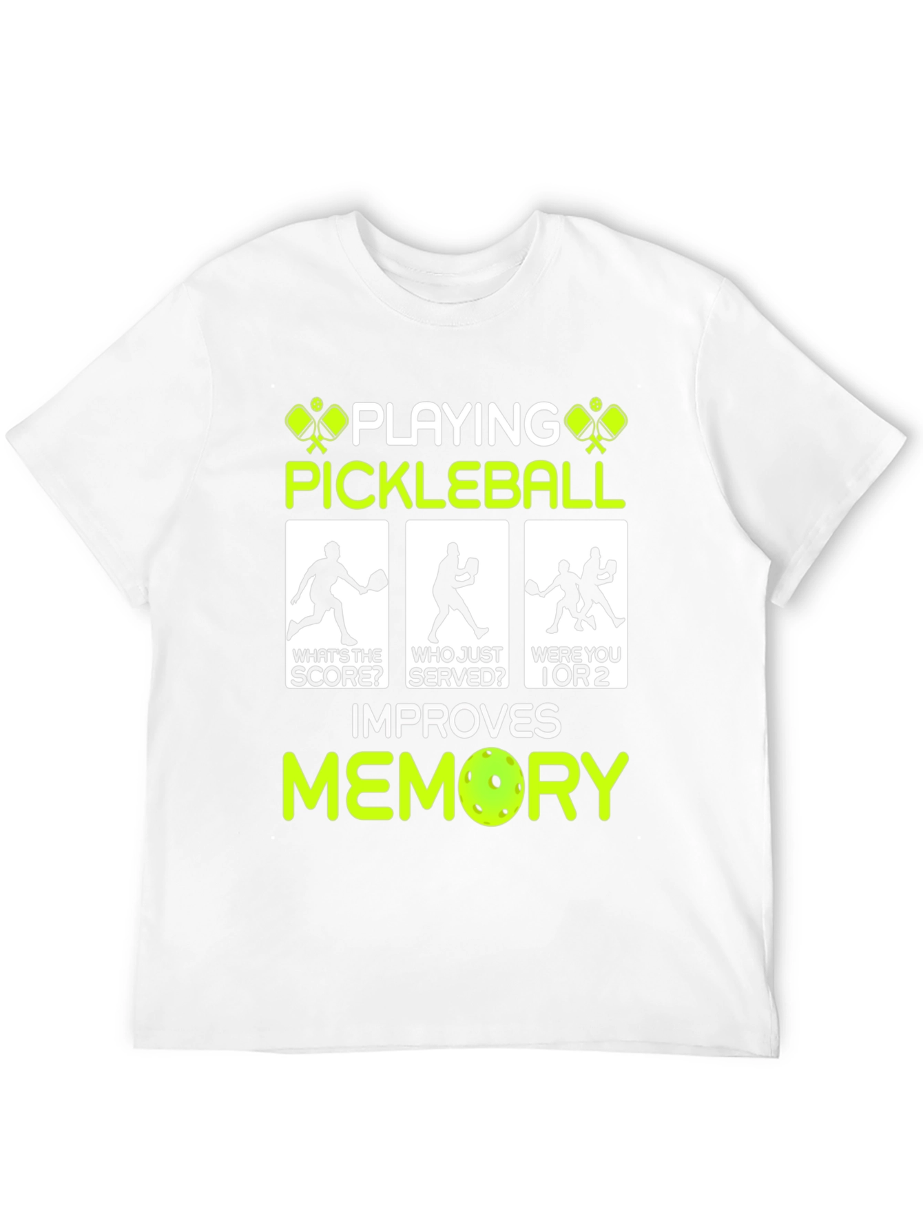Pickleball Improves Memory Funny T-Shirt