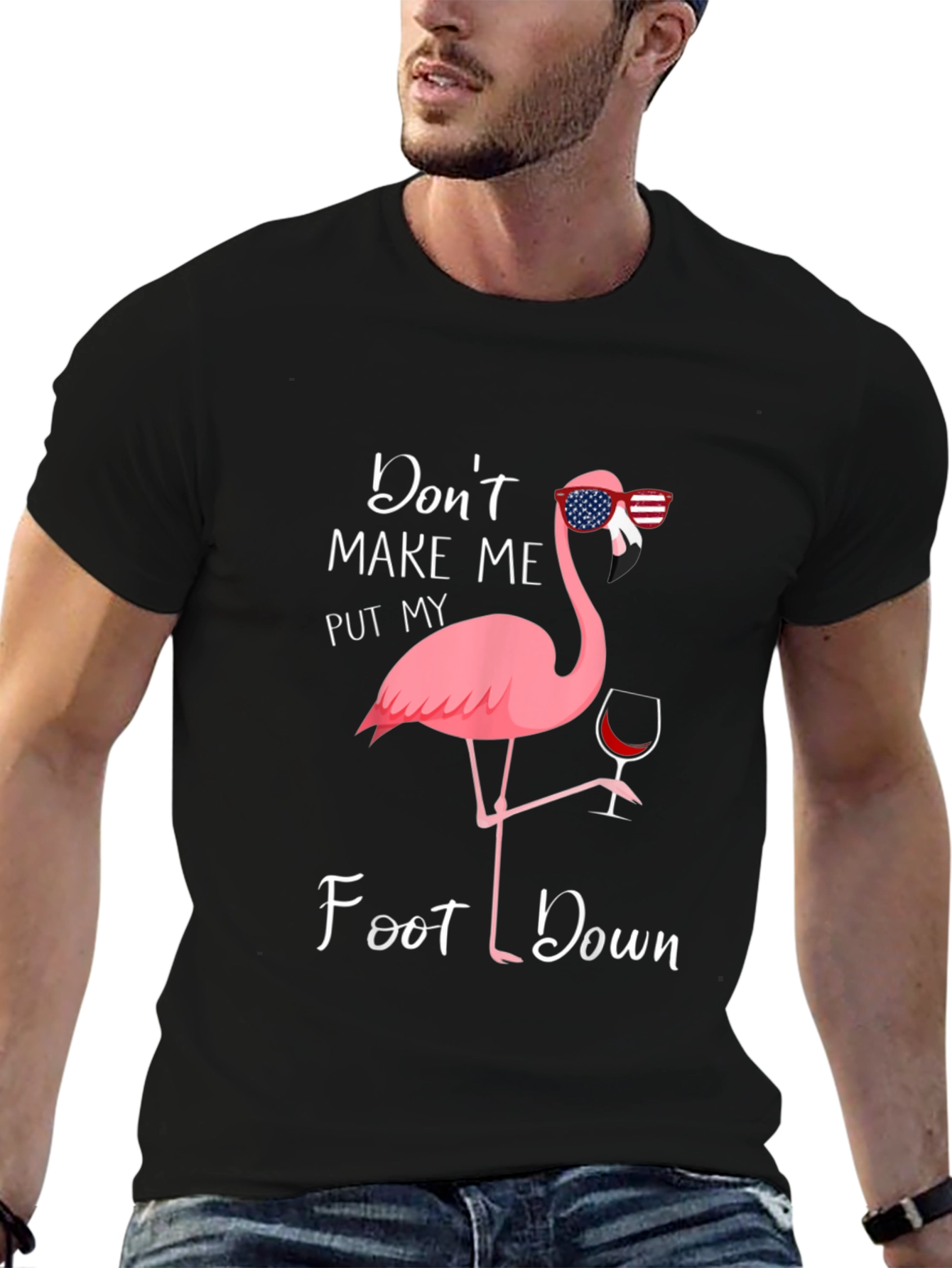 Funny Flamingo T-Shirt - Dont Make Me Foot Down
