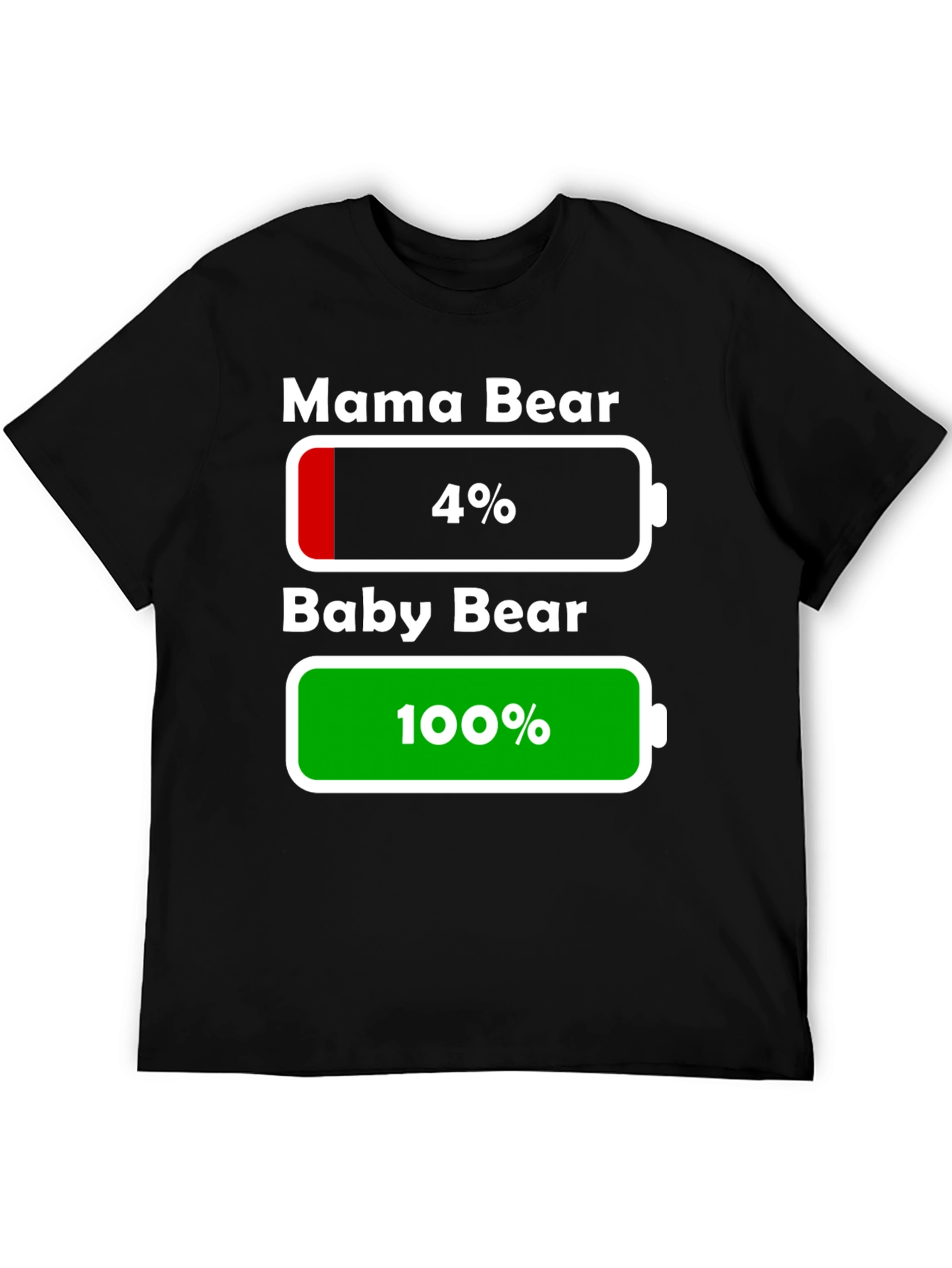 Mama & Baby Bear Battery Low/Full T-Shirt