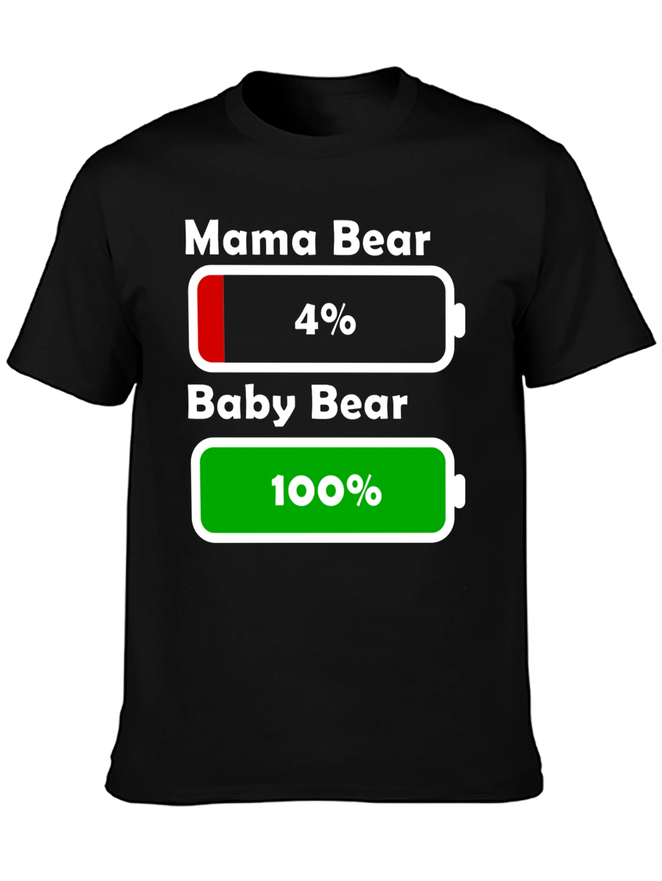 Mama & Baby Bear Battery Low/Full T-Shirt