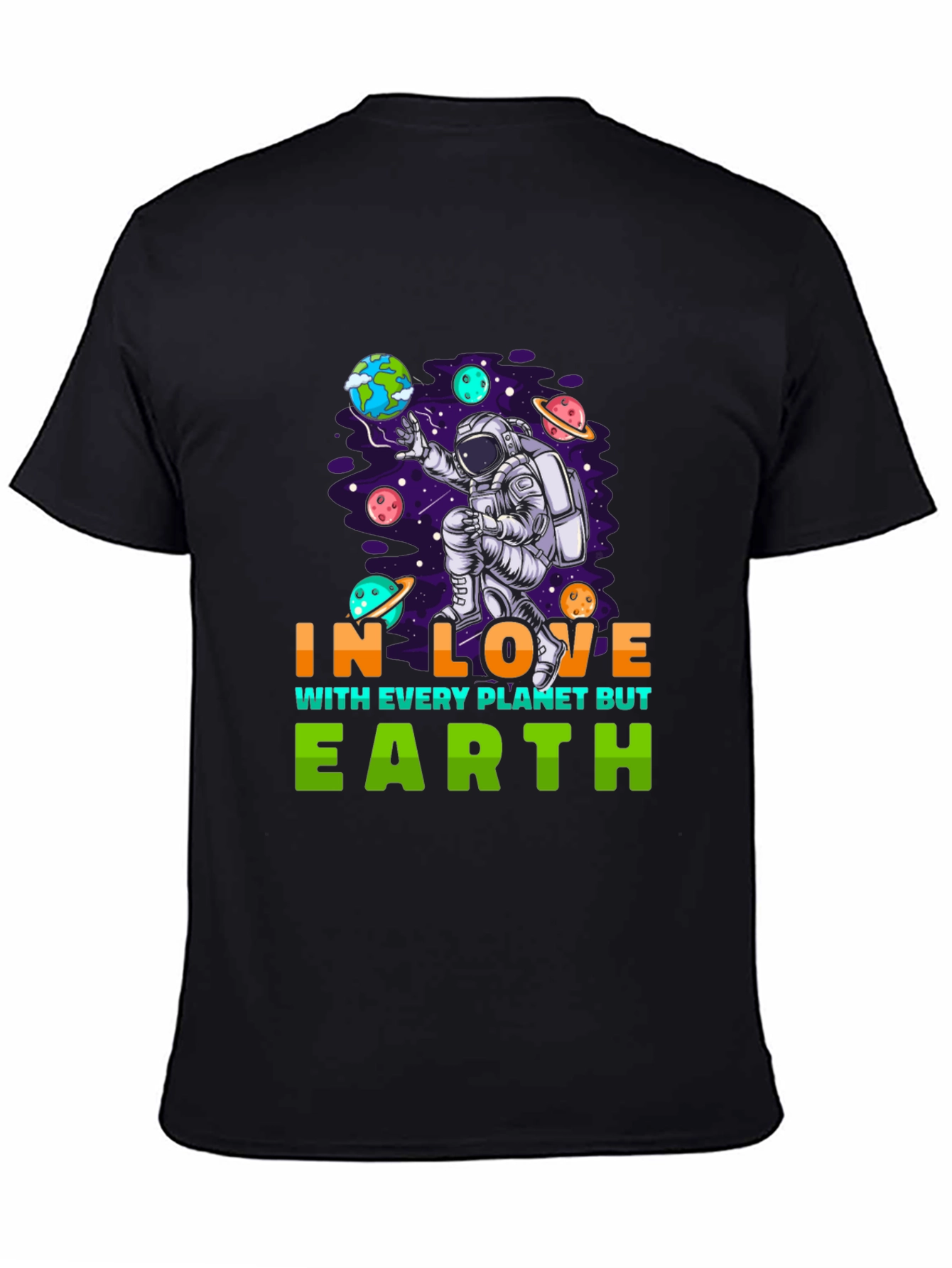 In Love With Every Planet But Earth Graphic Tee