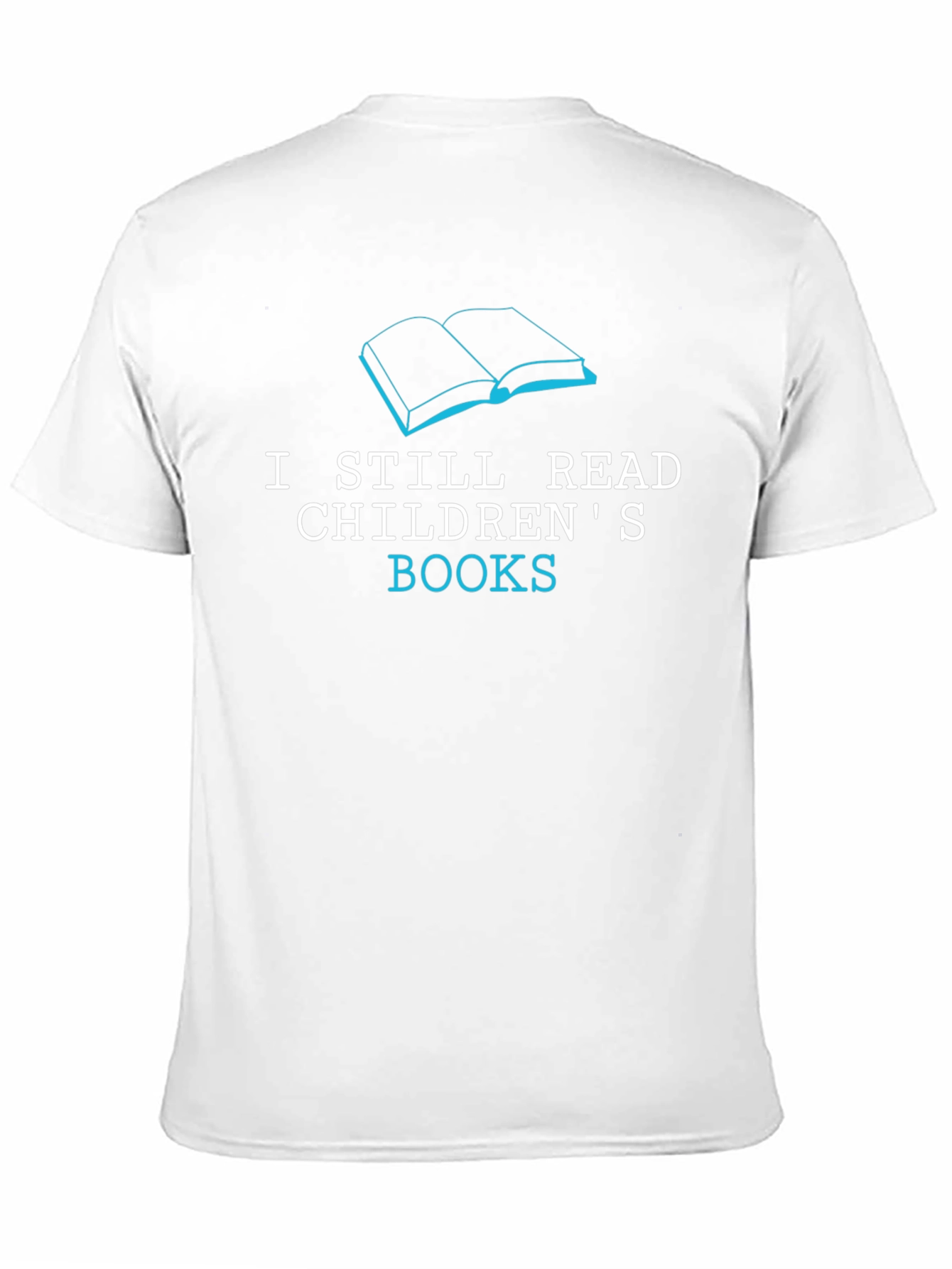 I Still Read Childrens Books Graphic T-Shirt