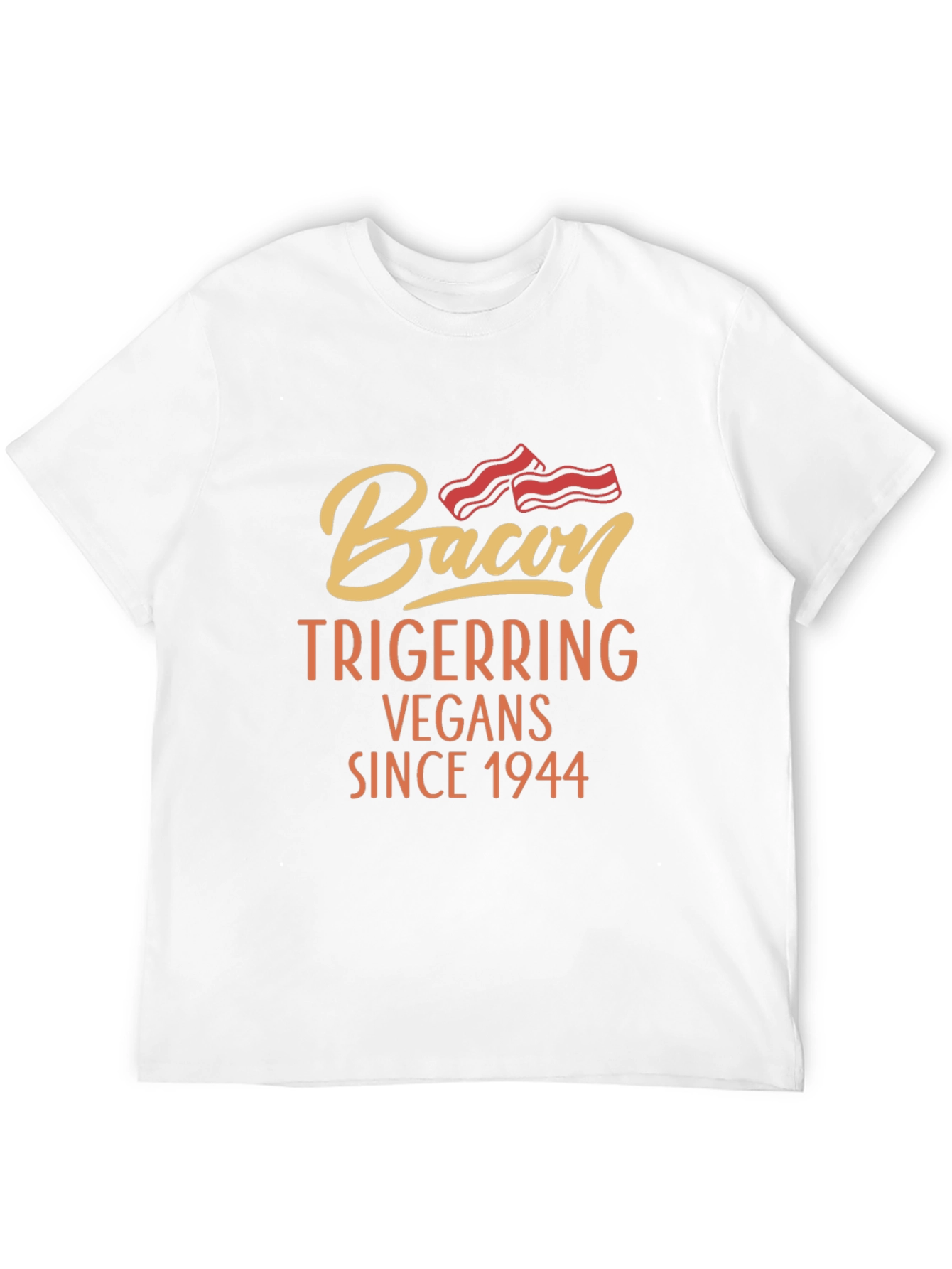 Bacon Triggering Vegans Since 1944 Black T-Shirt