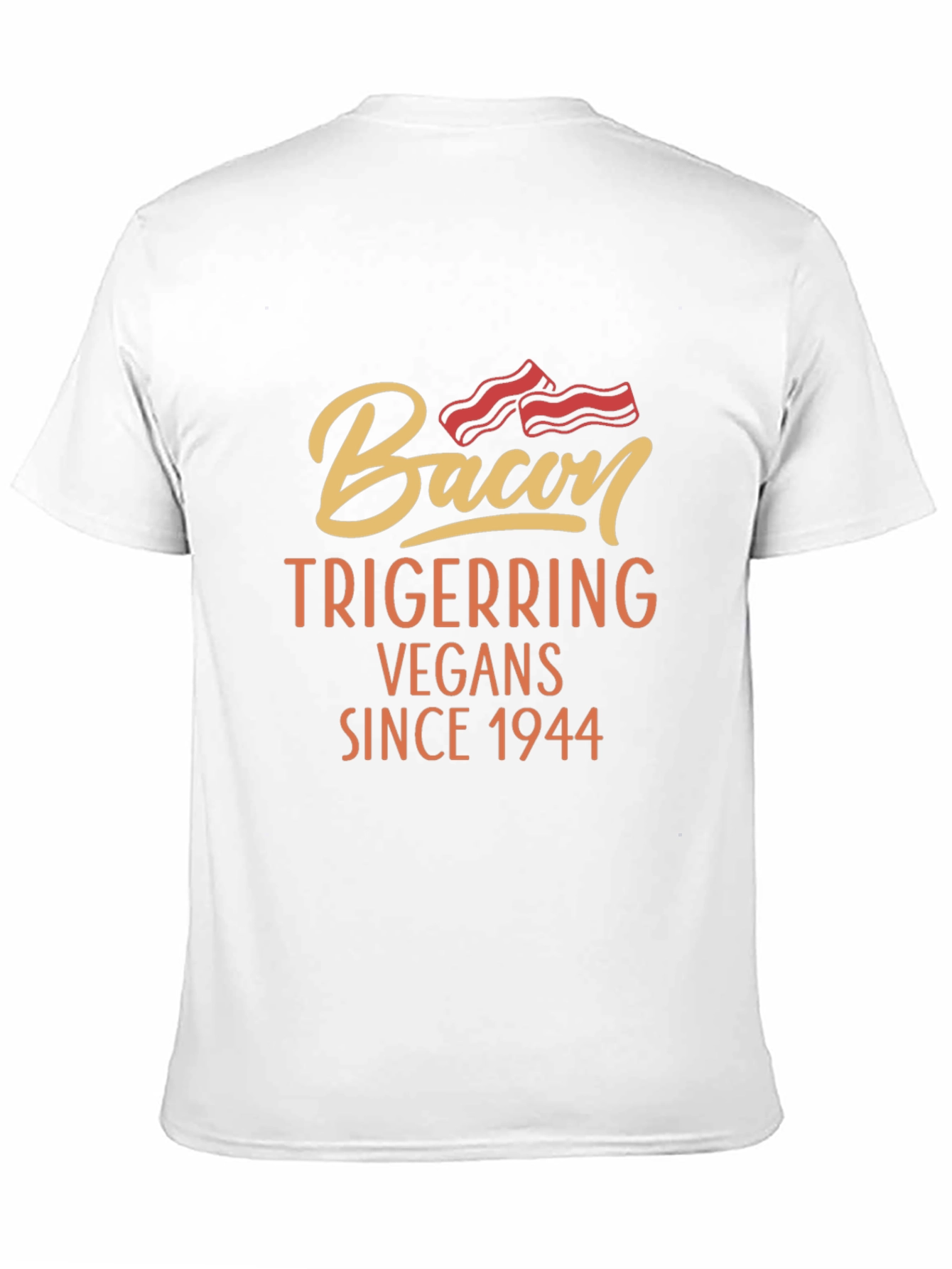Bacon Triggering Vegans Since 1944 Black T-Shirt