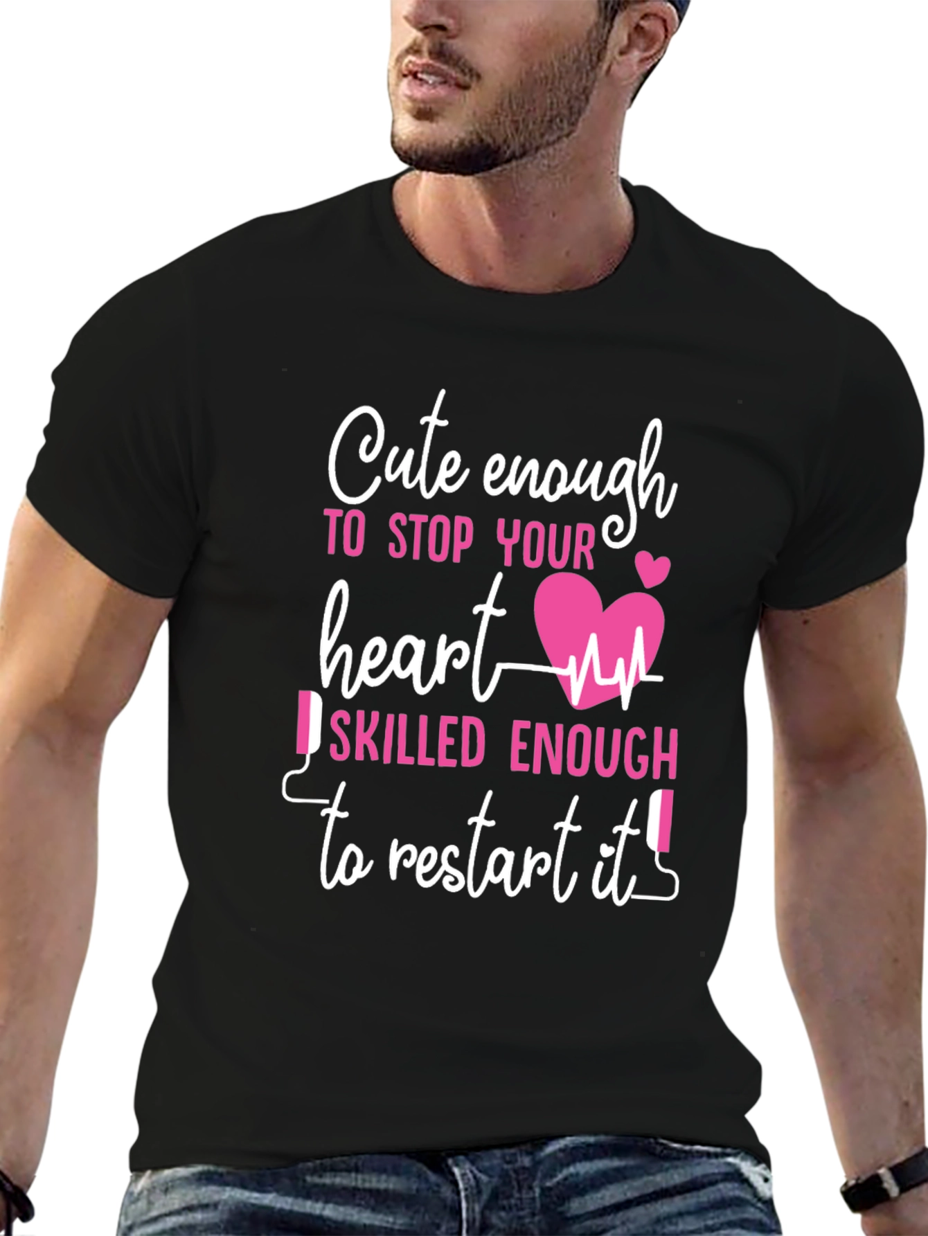 Cute Enough Heart Skilled Nurse T-Shirt