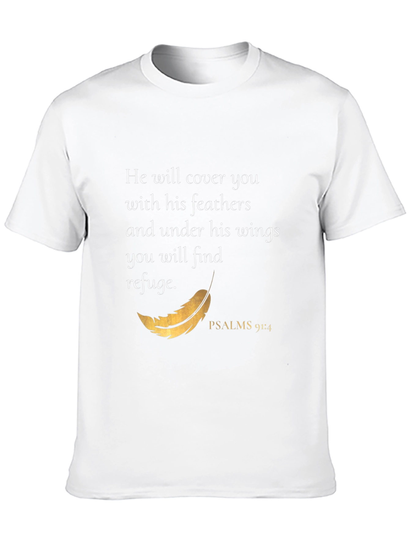 Faithful Refuge Tee: Psalms 91:4