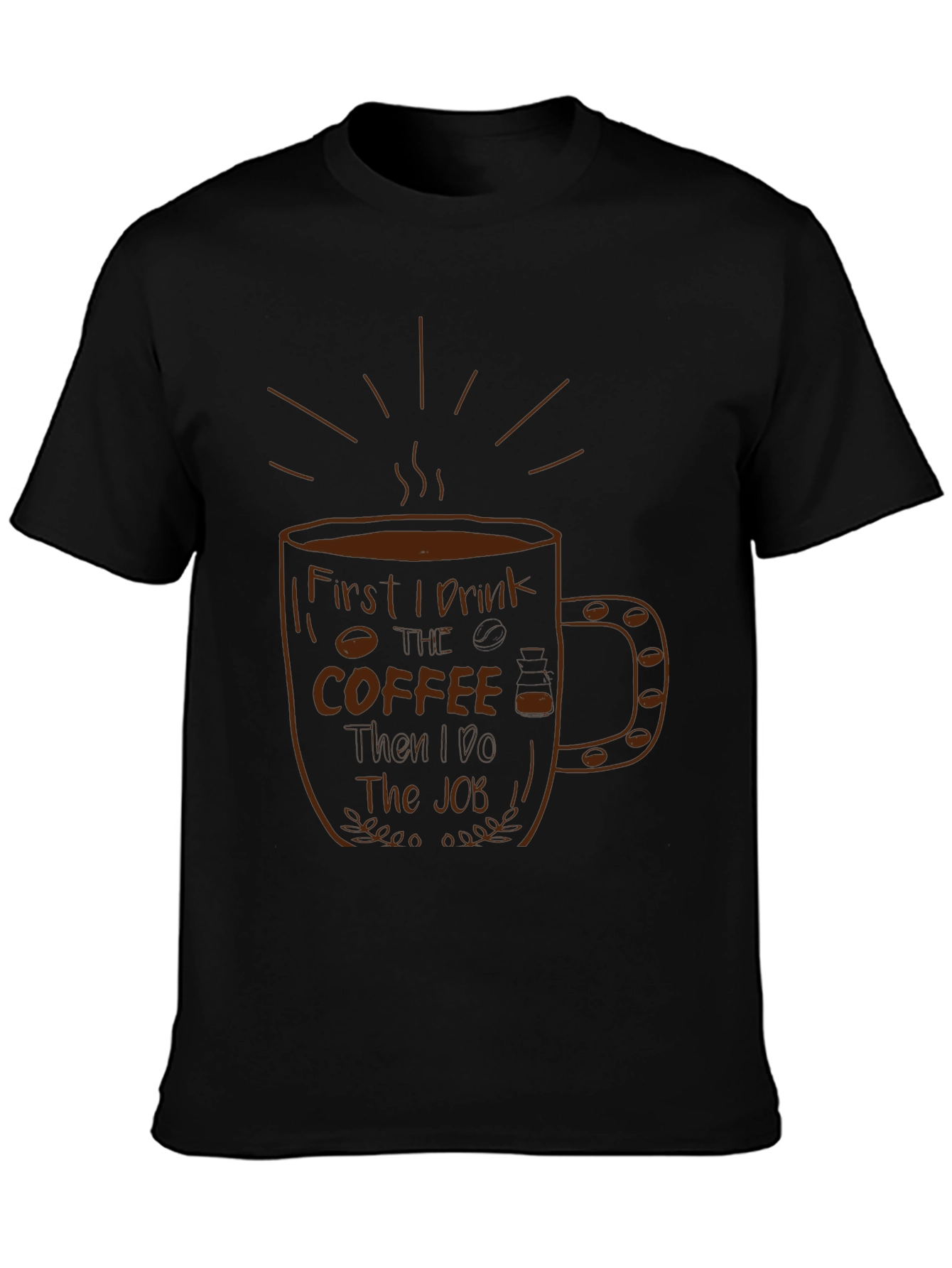Coffee First T-Shirt - Black Graphic Tee