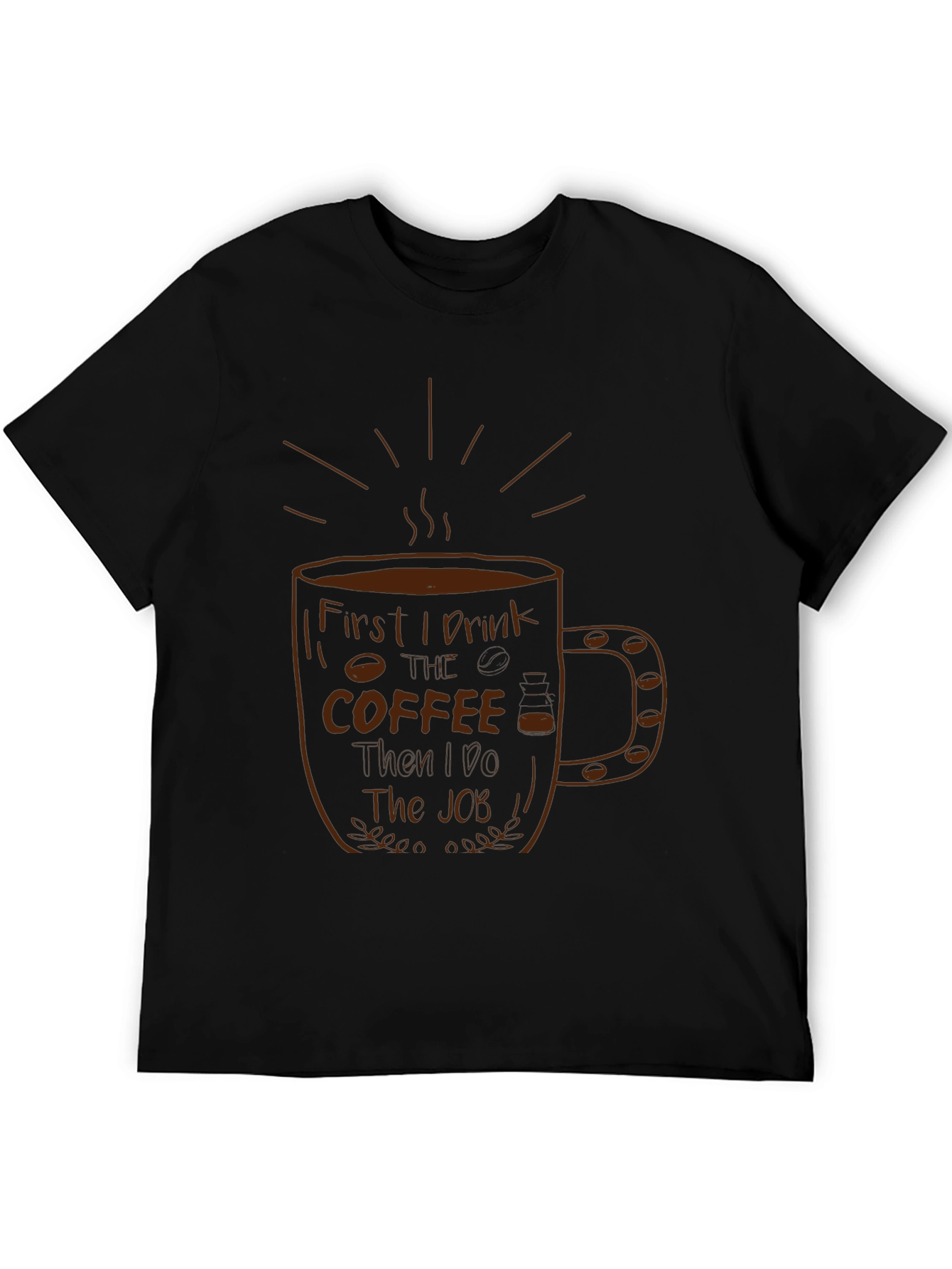 Coffee First T-Shirt - Black Graphic Tee