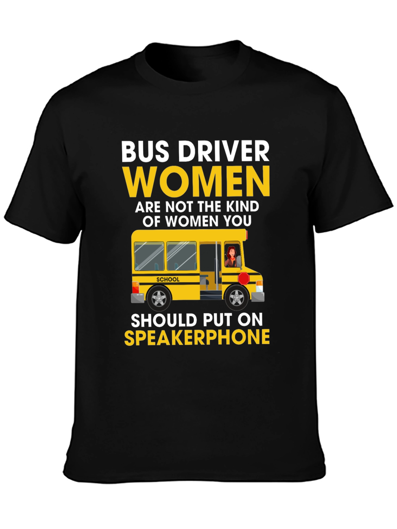 Bus Driver Women T-Shirt